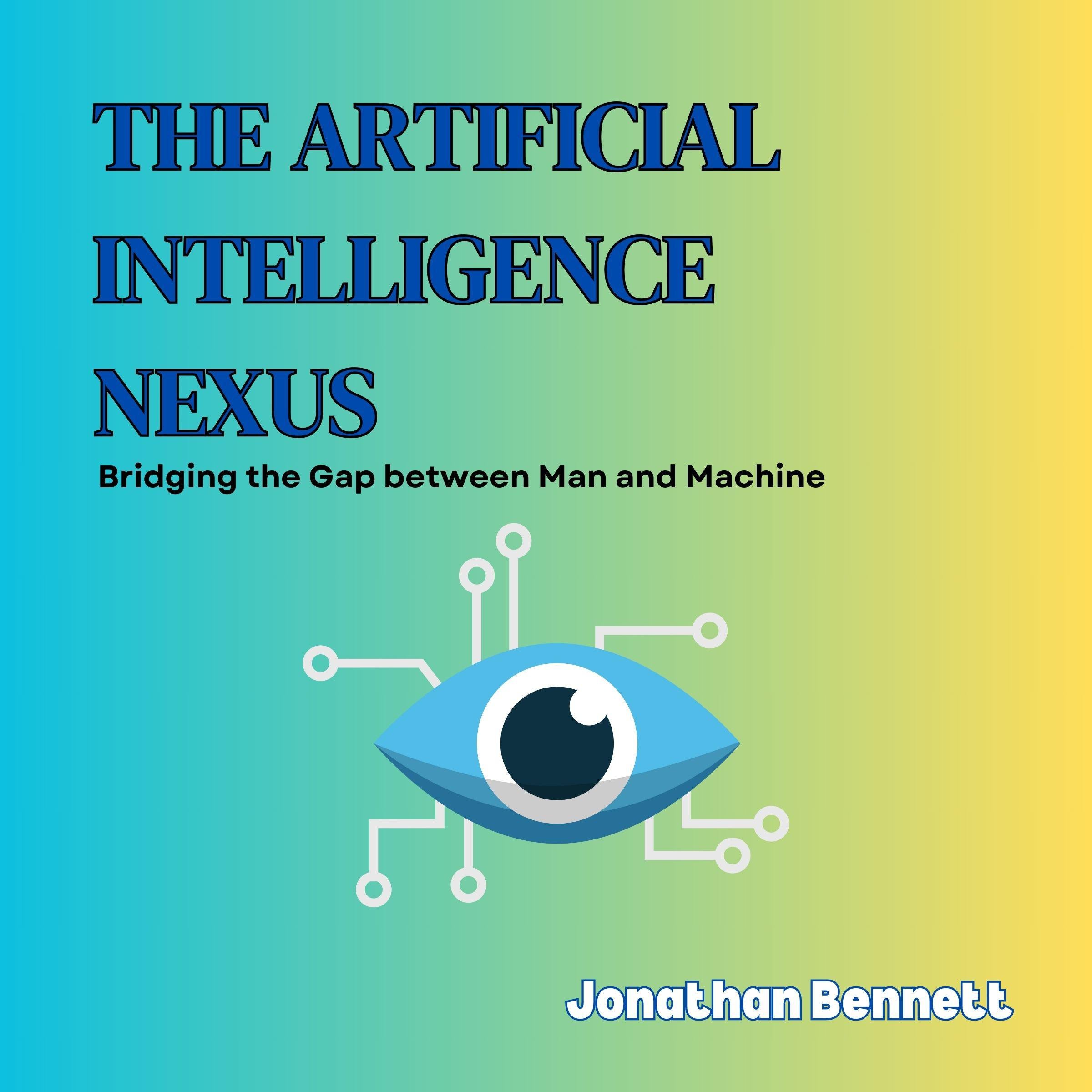 The Artificial Intelligence Nexus