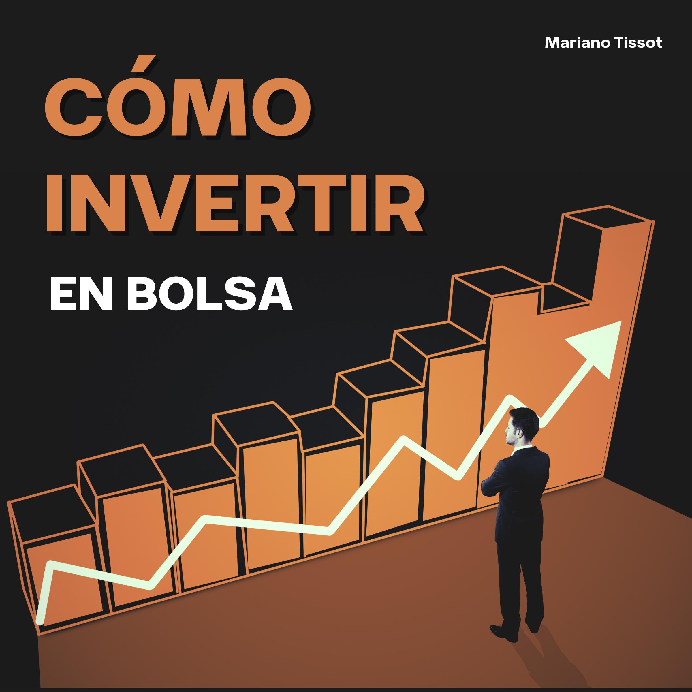 Cómo Invertir En Bolsa