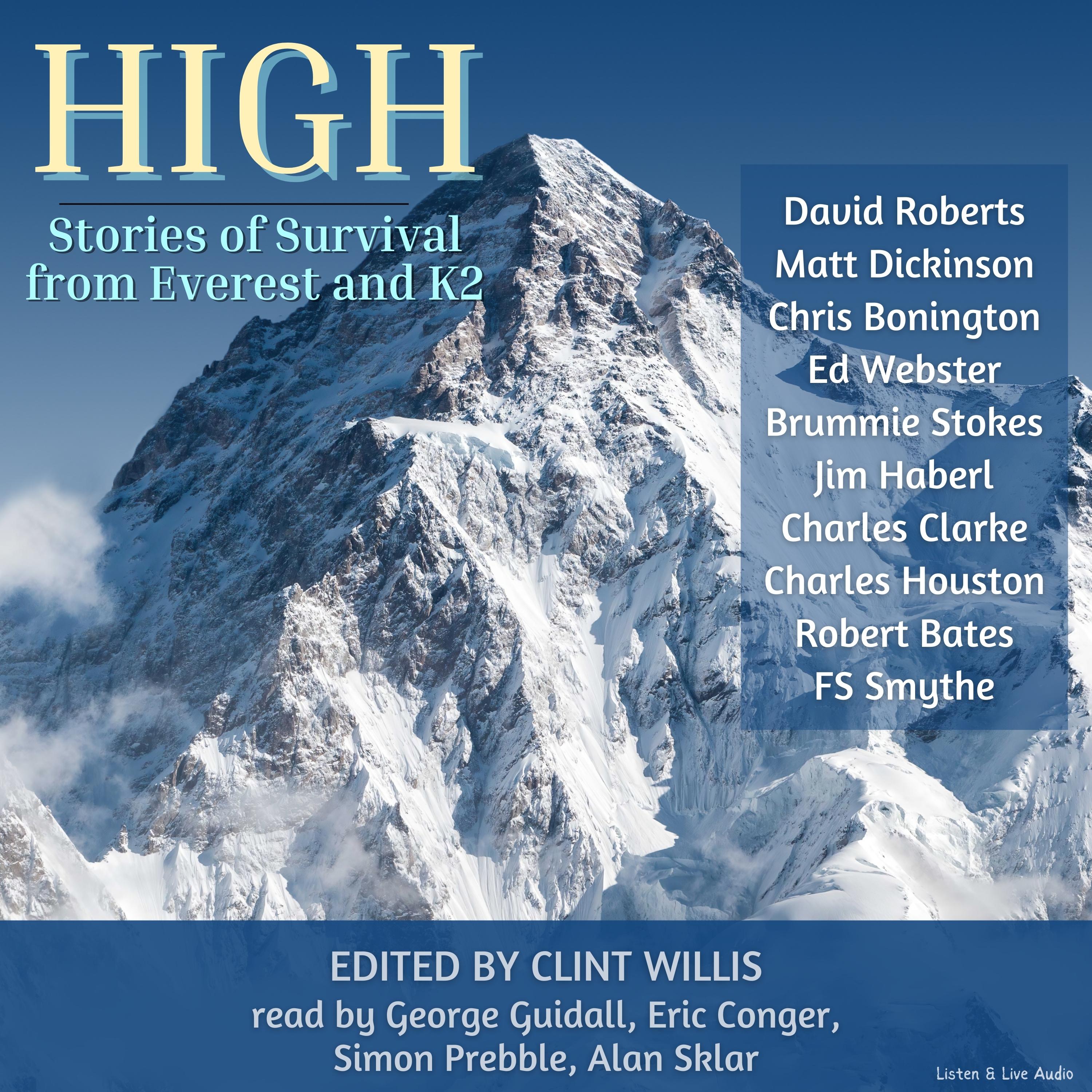High: Stories of Survival From Everest and K2