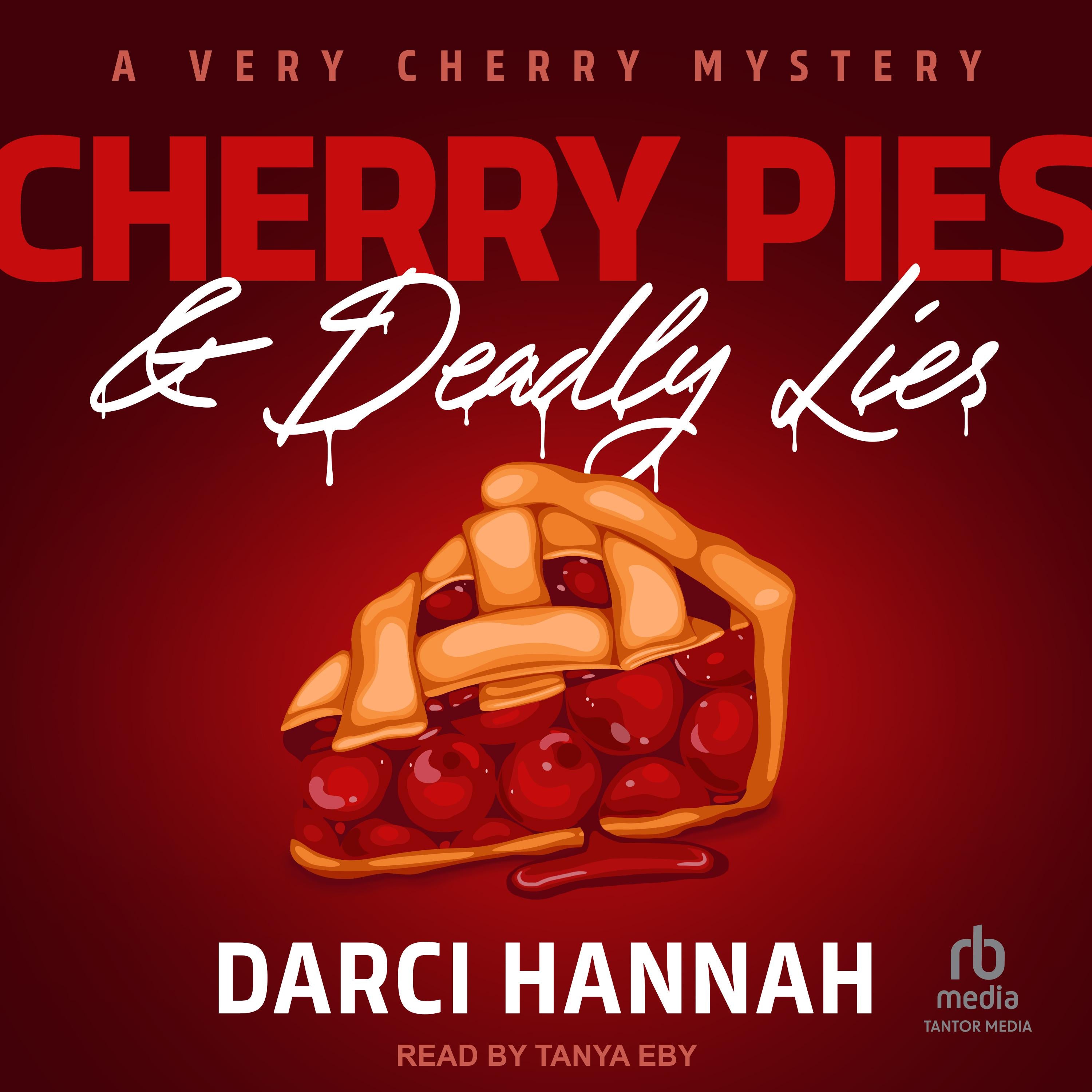 Cherry Pies & Deadly Lies