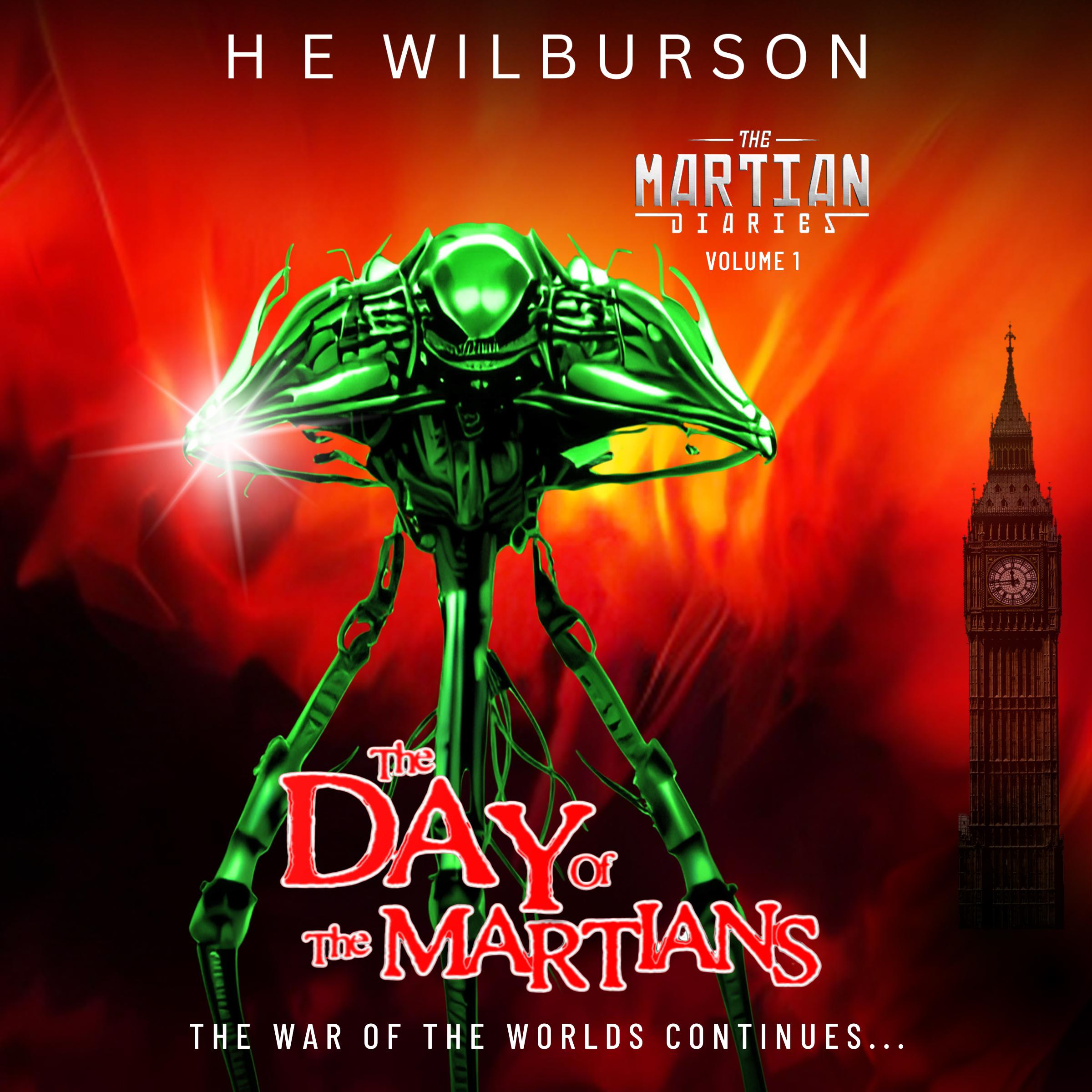 The Martian Diaries: Vol. 1 The Day Of The Martians