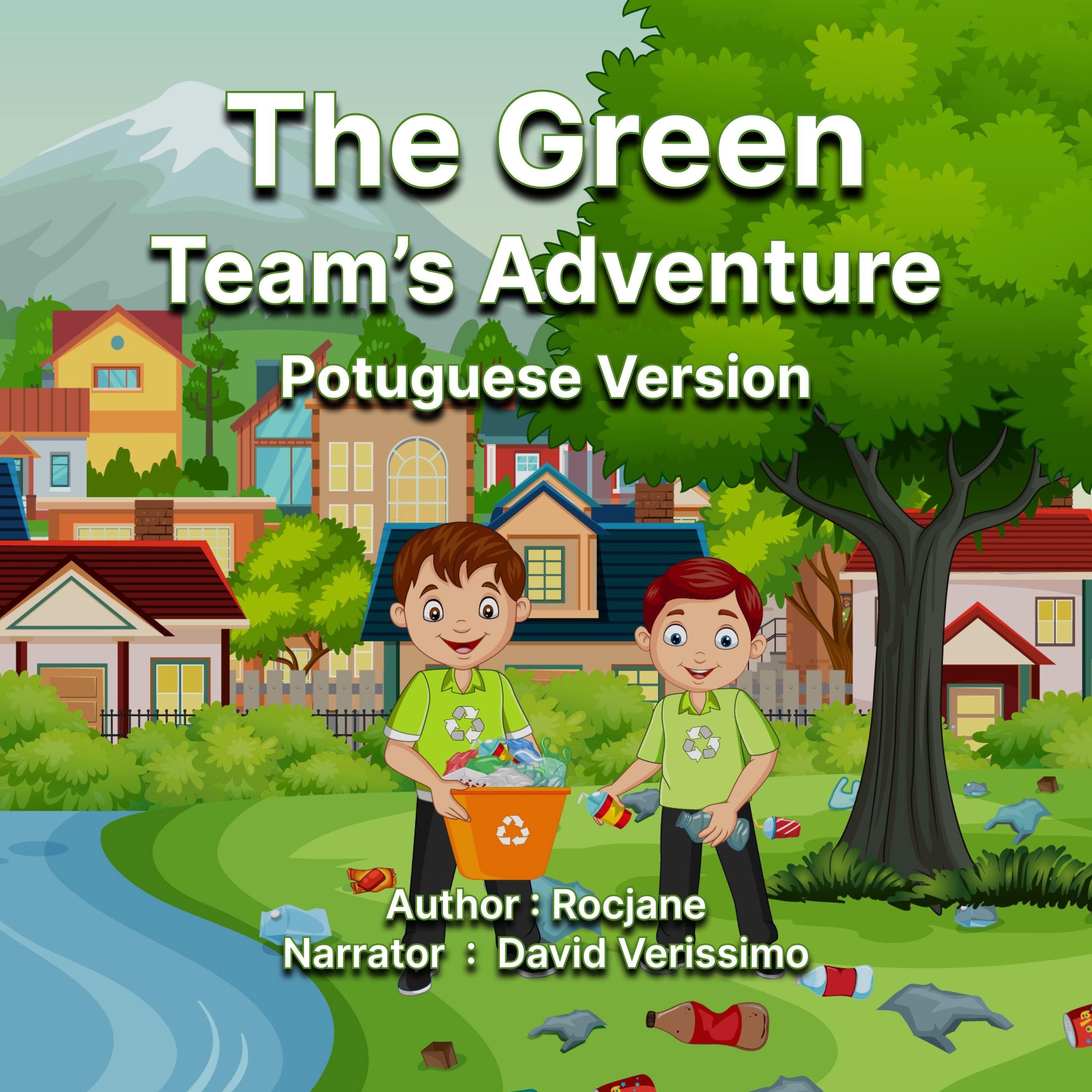 The Green Team's Adventures