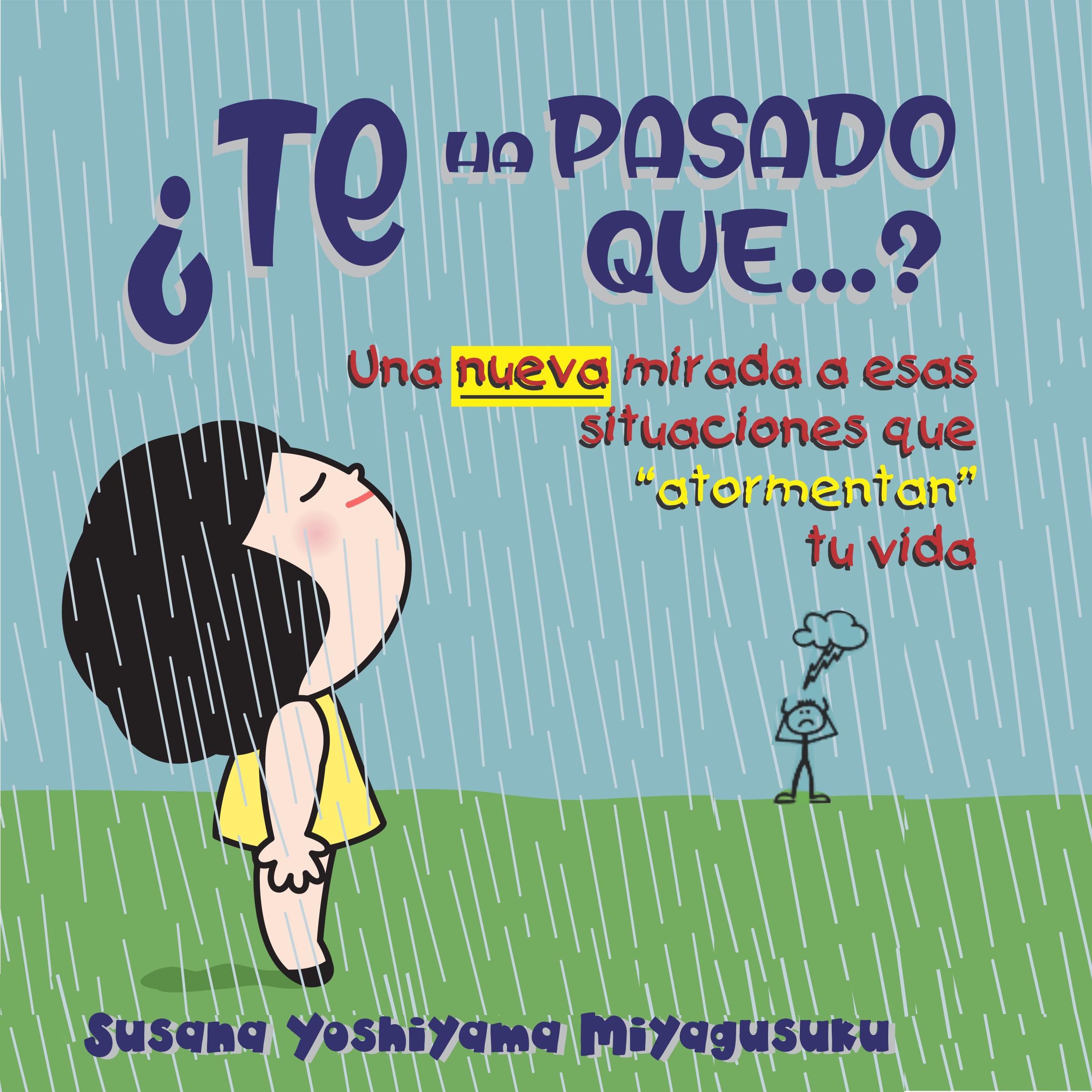 ¿Te ha pasado que...?