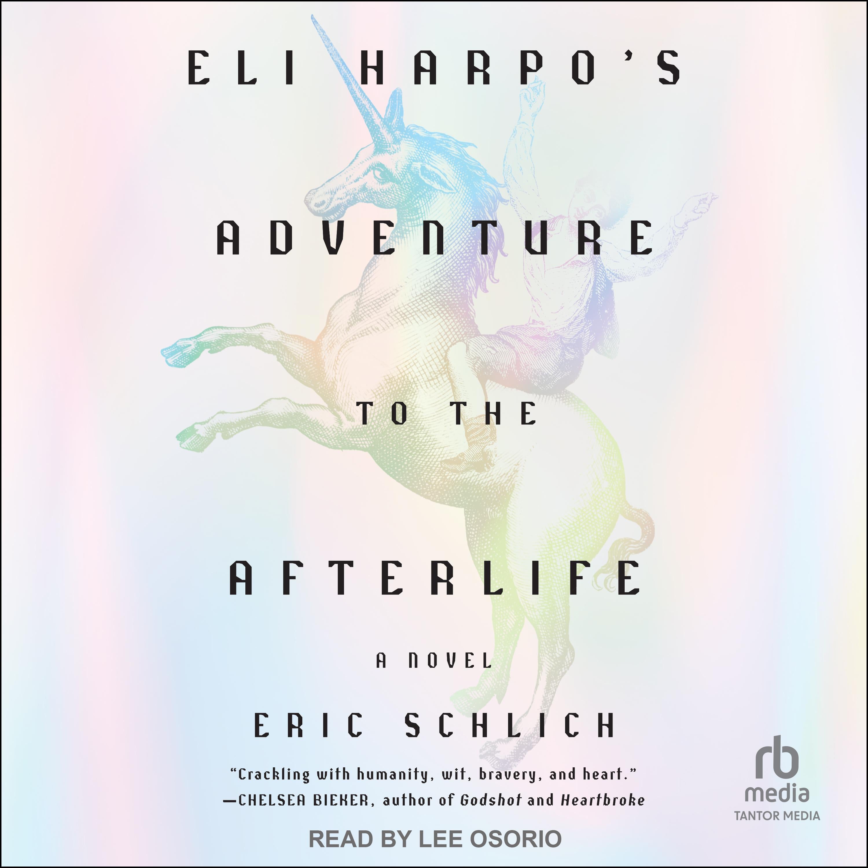 Eli Harpo’s Adventure to the Afterlife