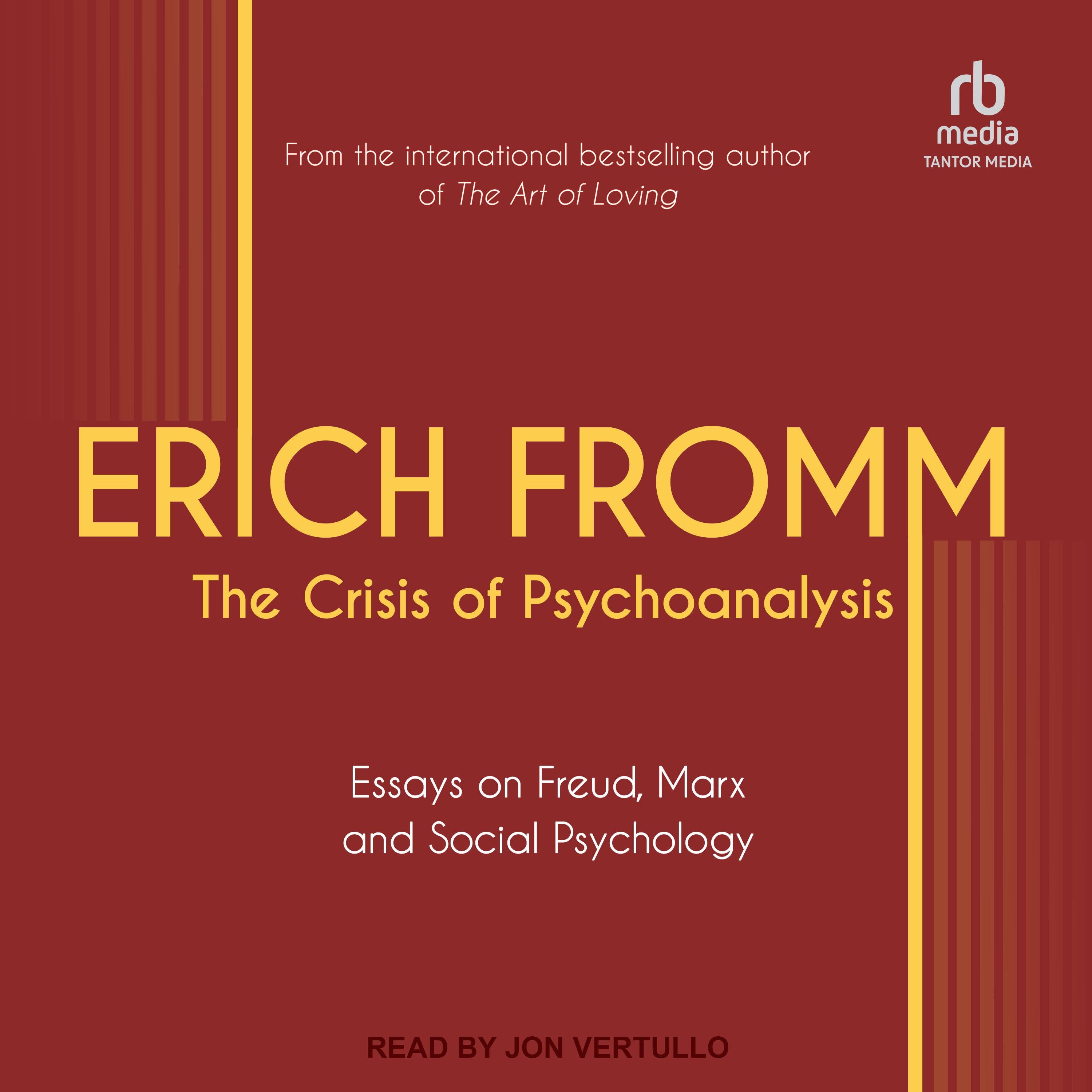 The Crisis of Psychoanalysis