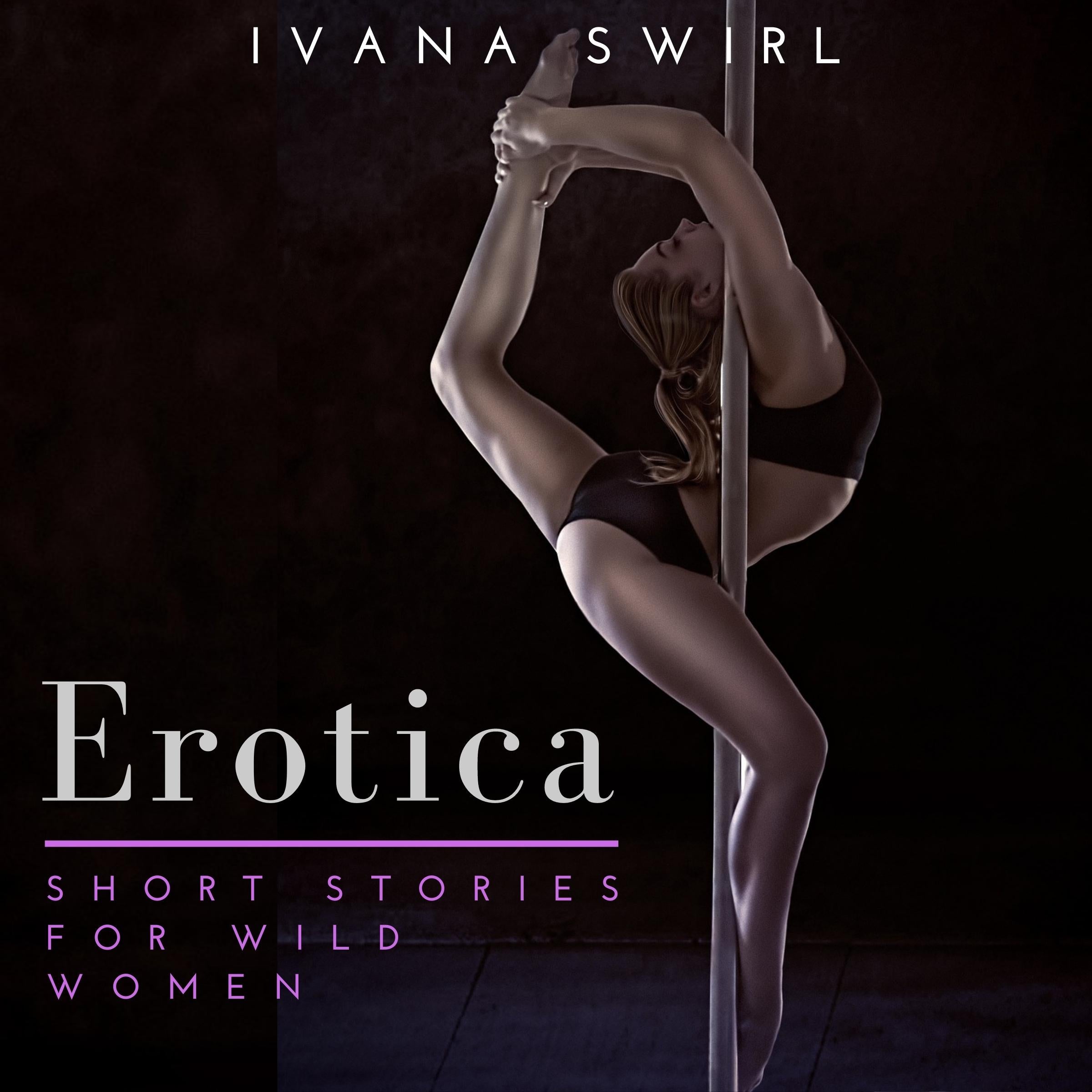 Erotica Short Stories For Wild Women