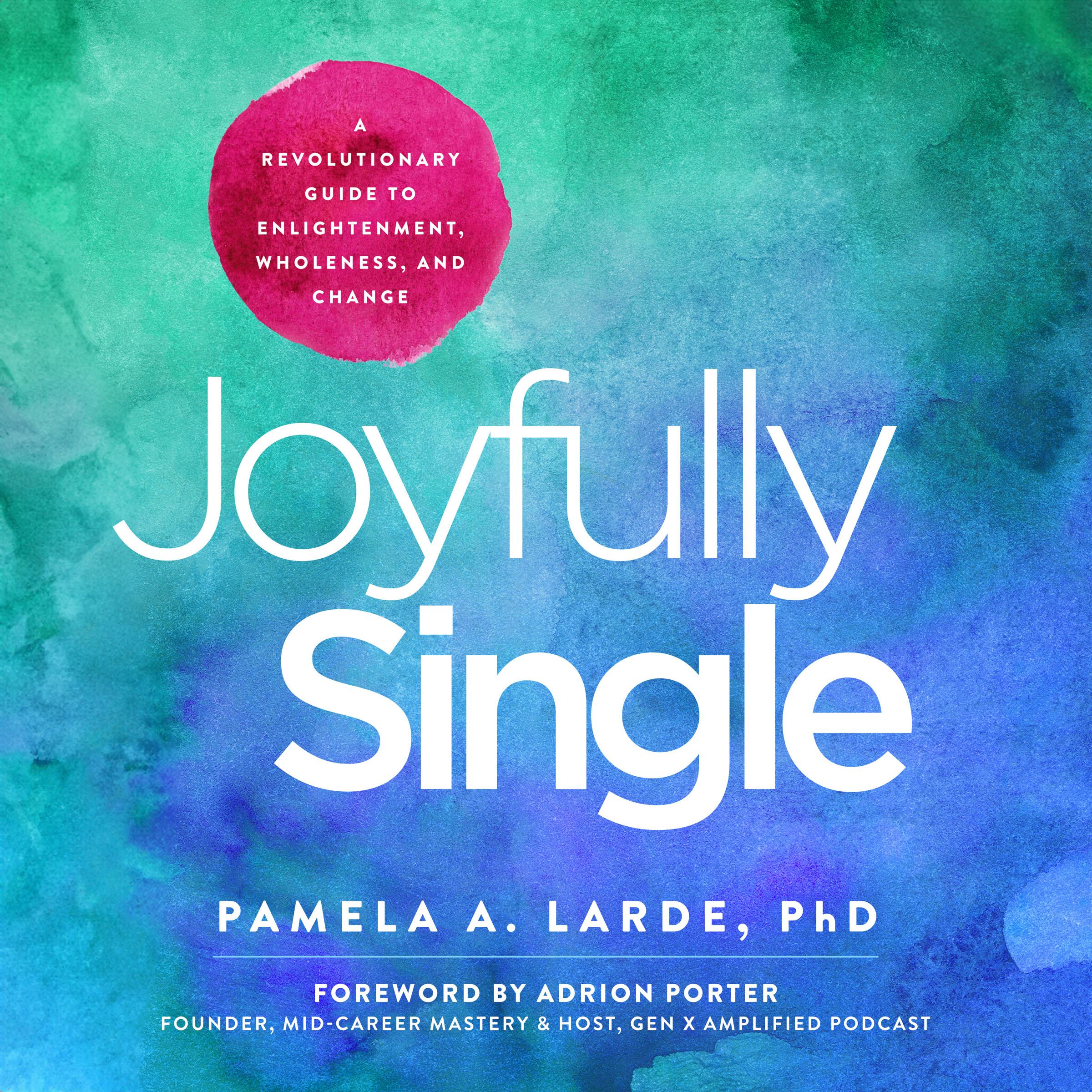 Joyfully Single