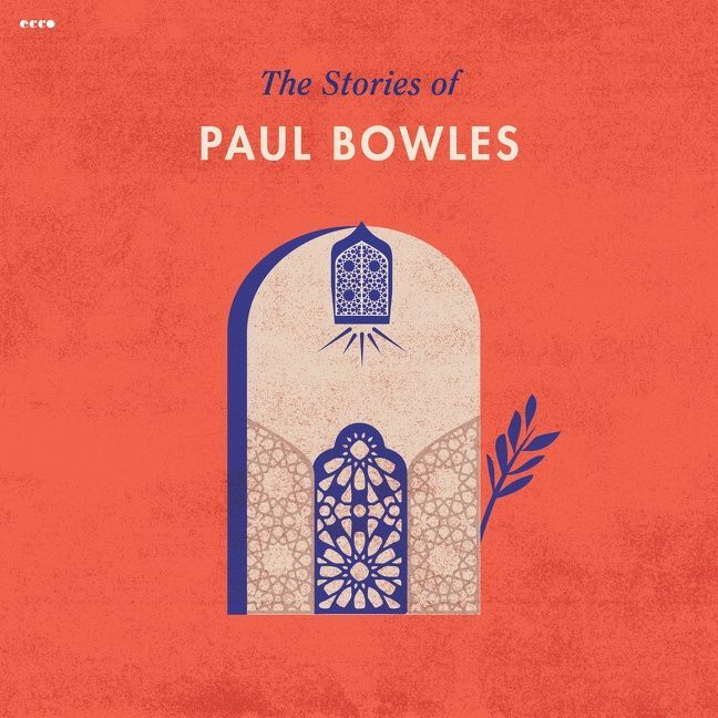 The Stories of Paul Bowles