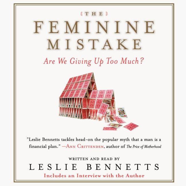 The Feminine Mistake