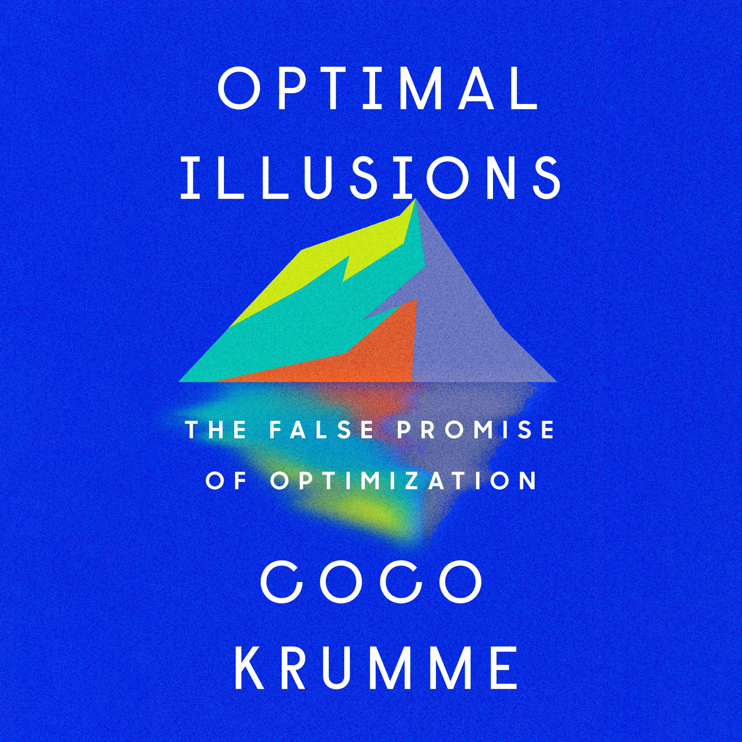 Optimal Illusions