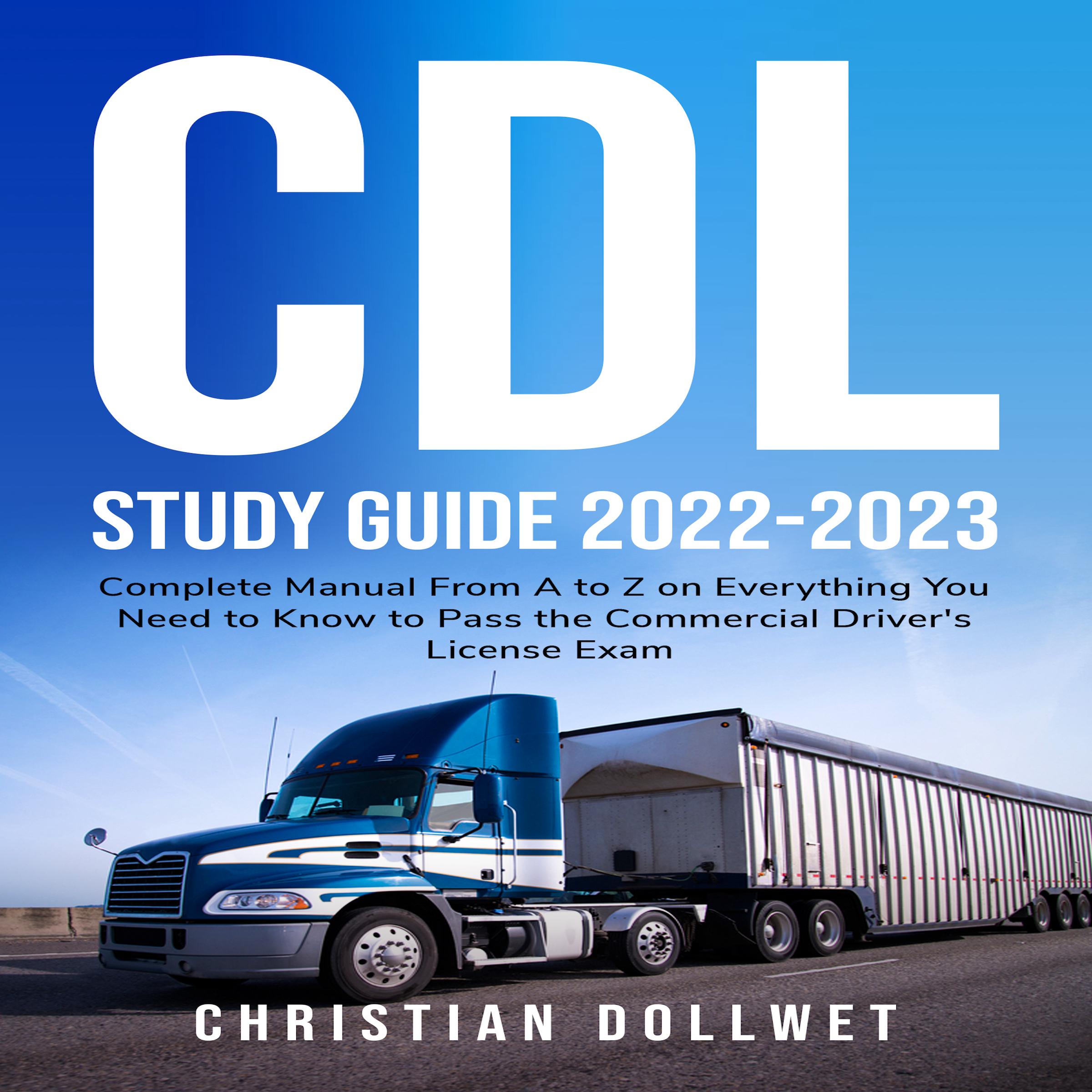 CDL Study Guide 2022-2023