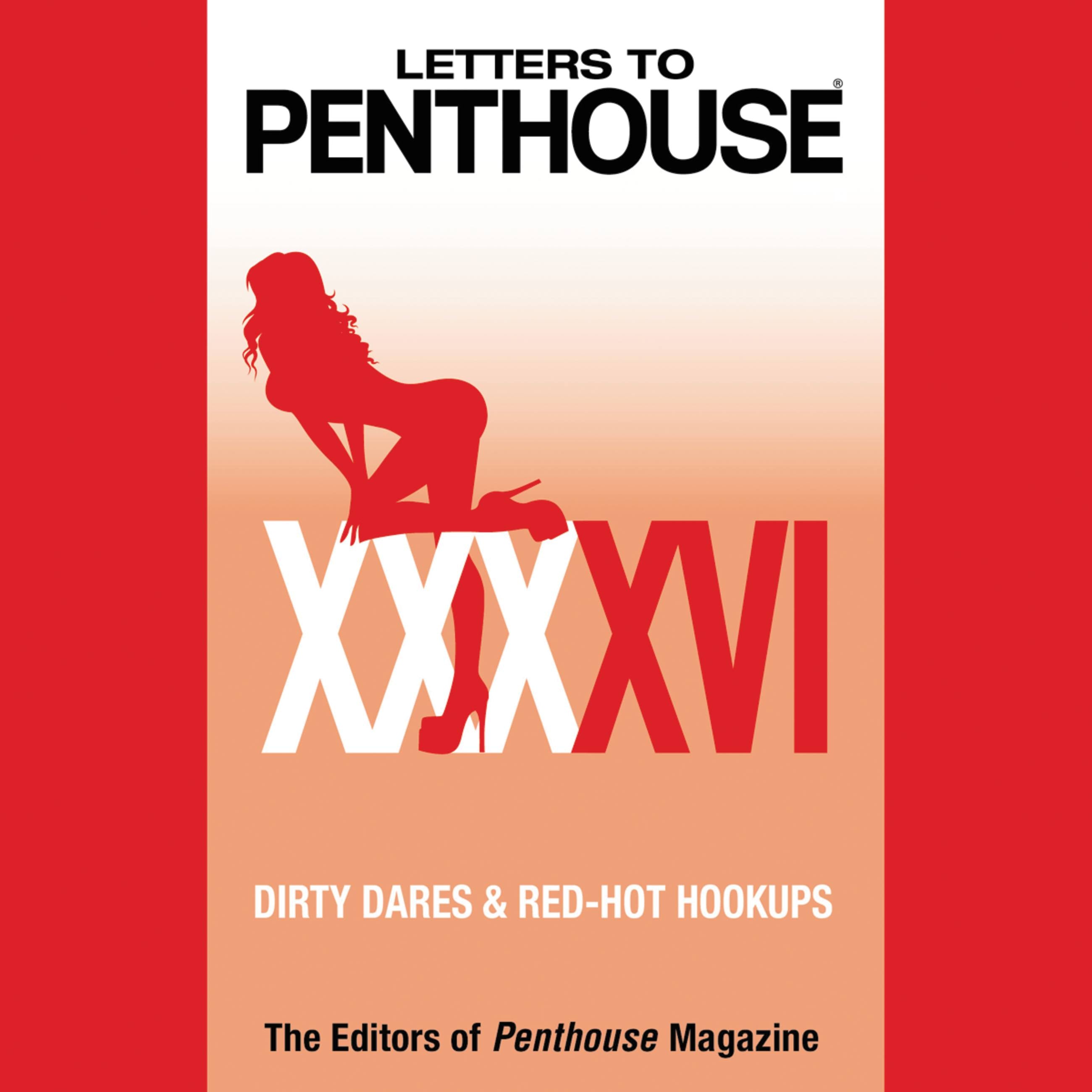 Letters to Penthouse XXXXVI