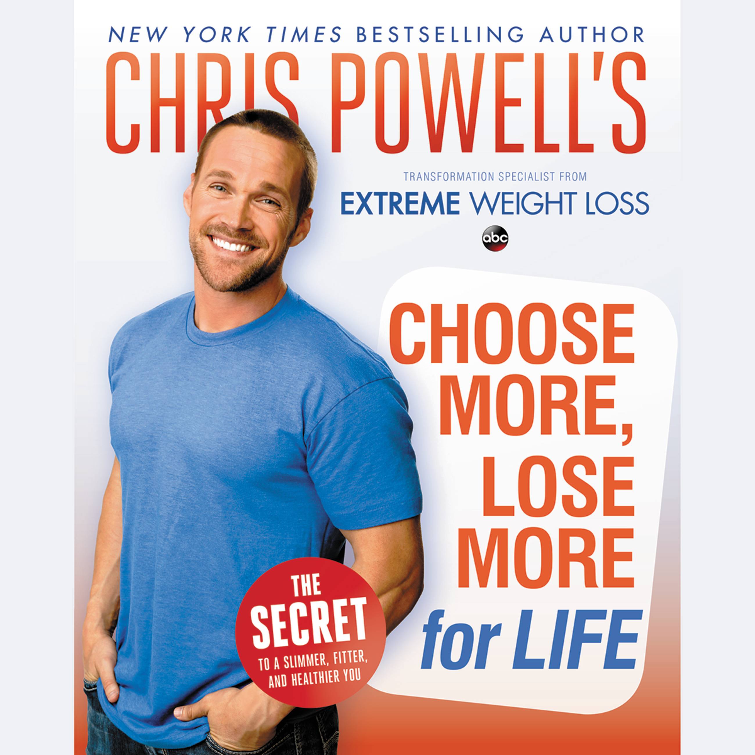 Chris Powell's Choose More, Lose More for Life