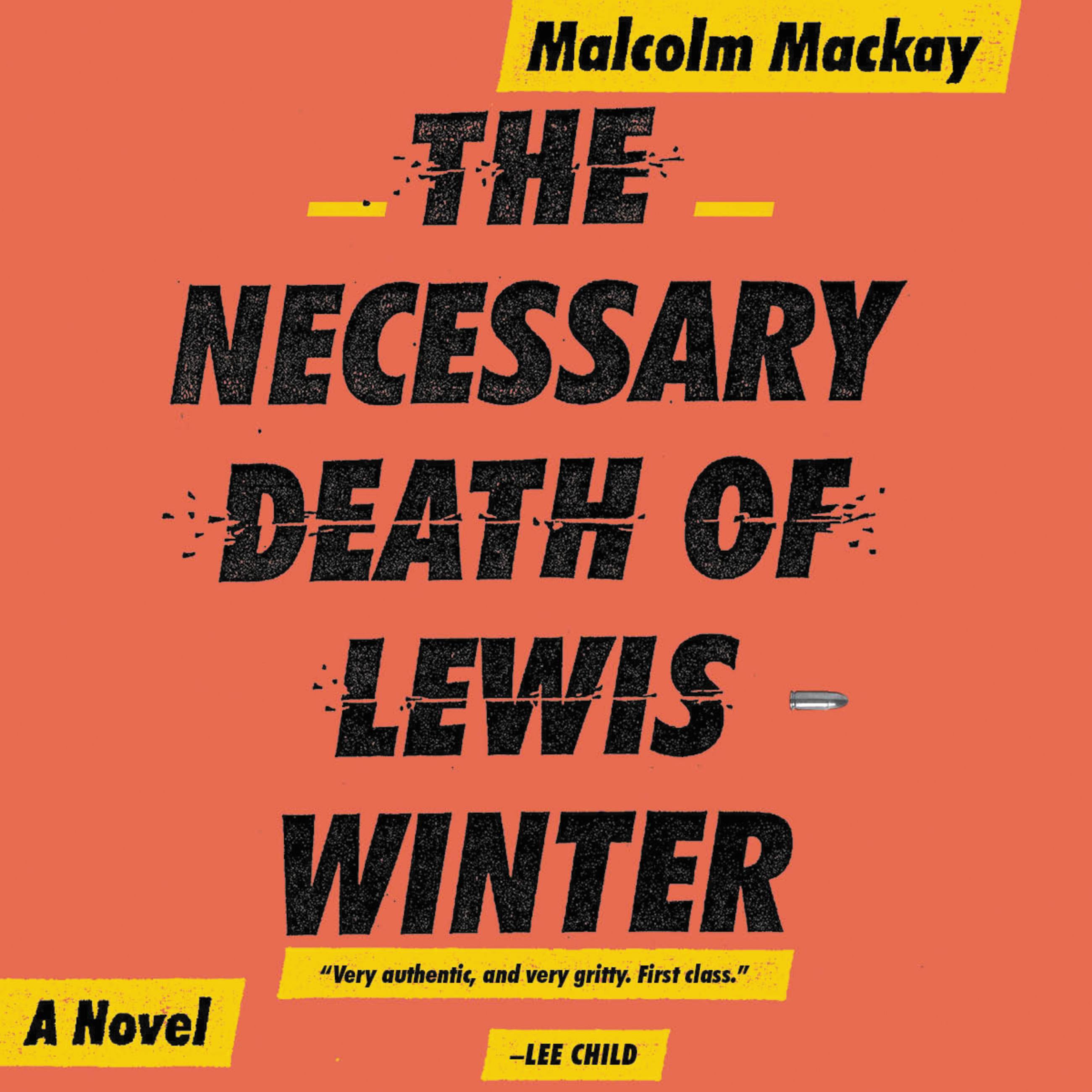 The Necessary Death of Lewis Winter