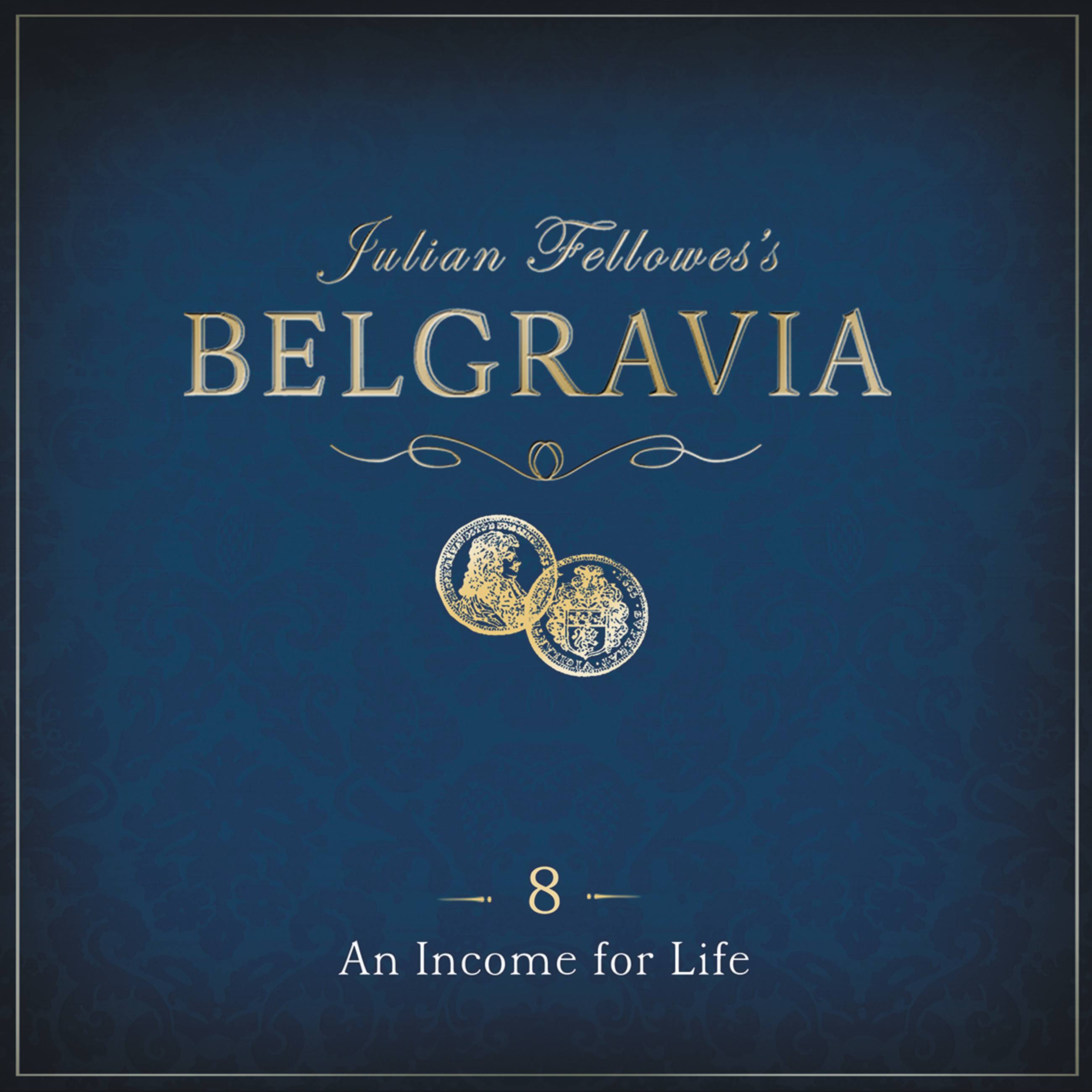 Julian Fellowes's Belgravia Episode 8