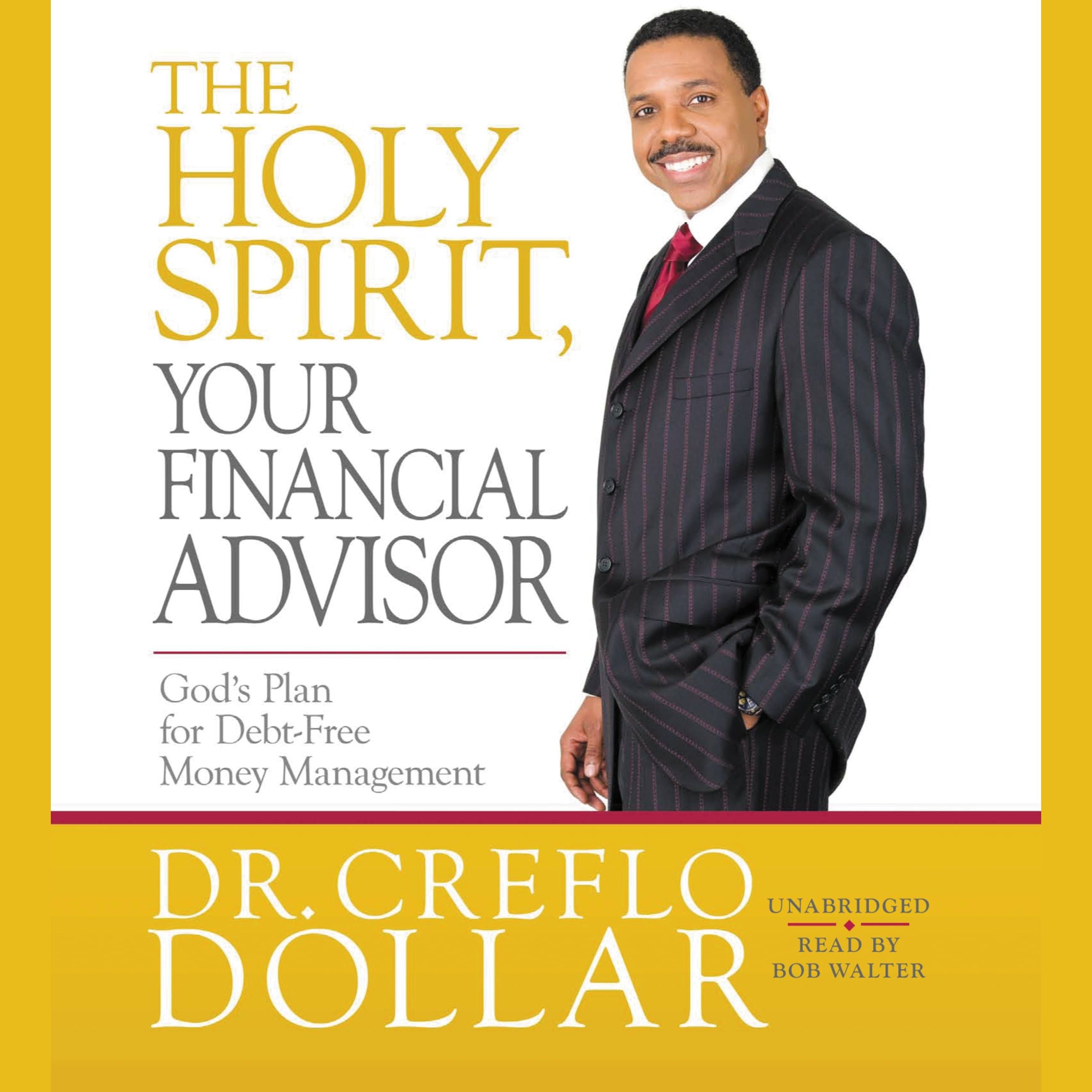 The Holy Spirit, Your Financial Advisor