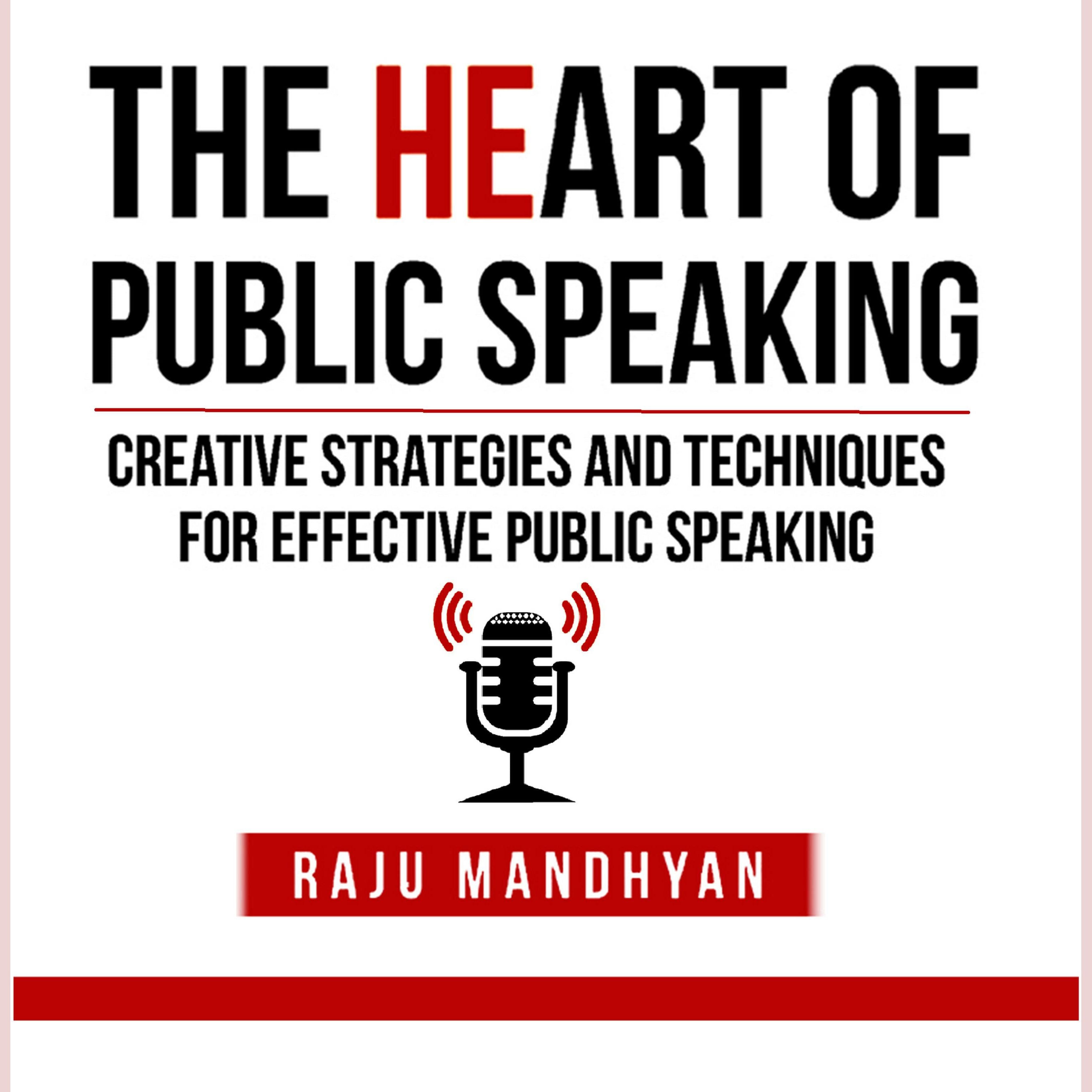 The HeART of Public Speaking
