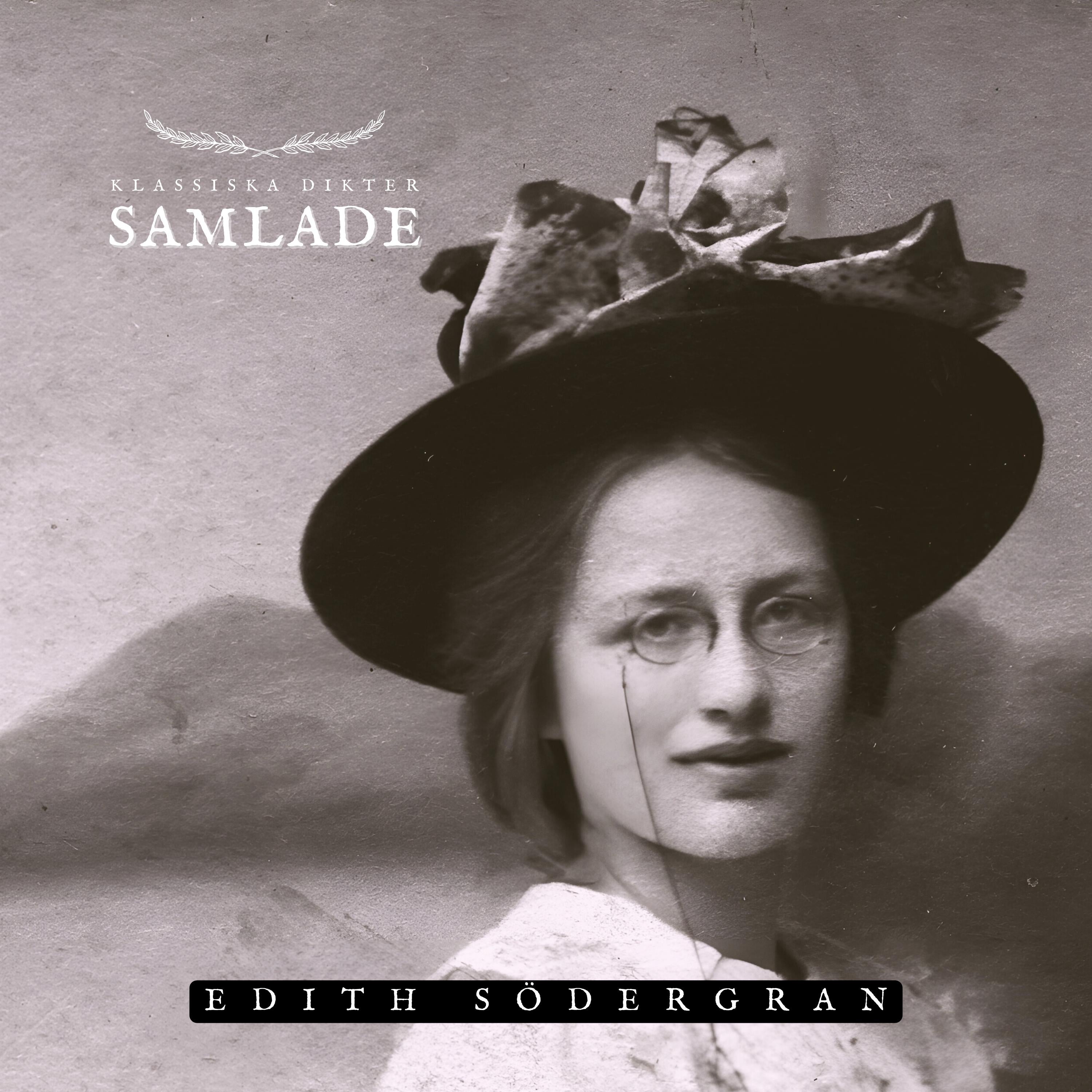 Samlade - Edith Södergran