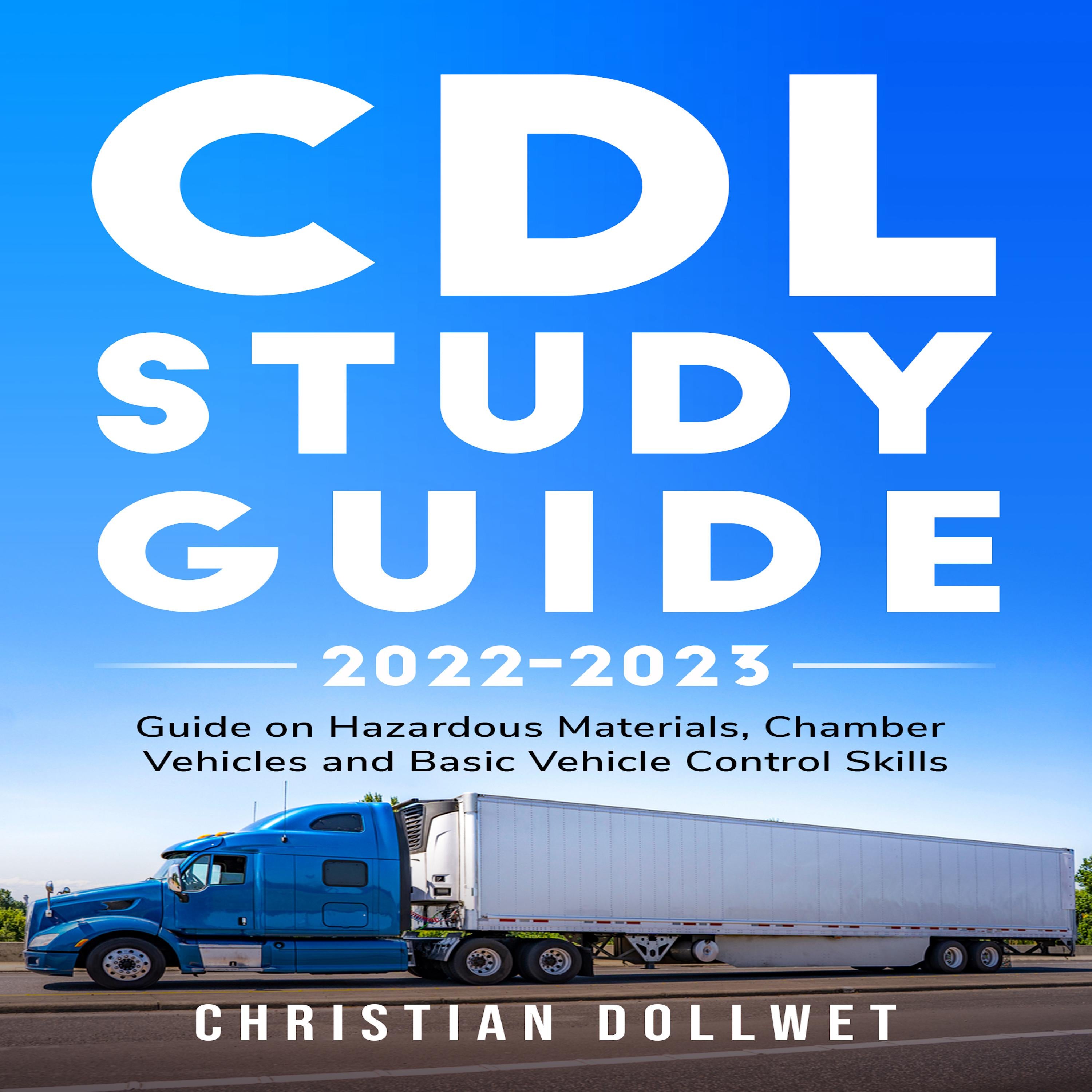 CDL Study Guide 2022-2023