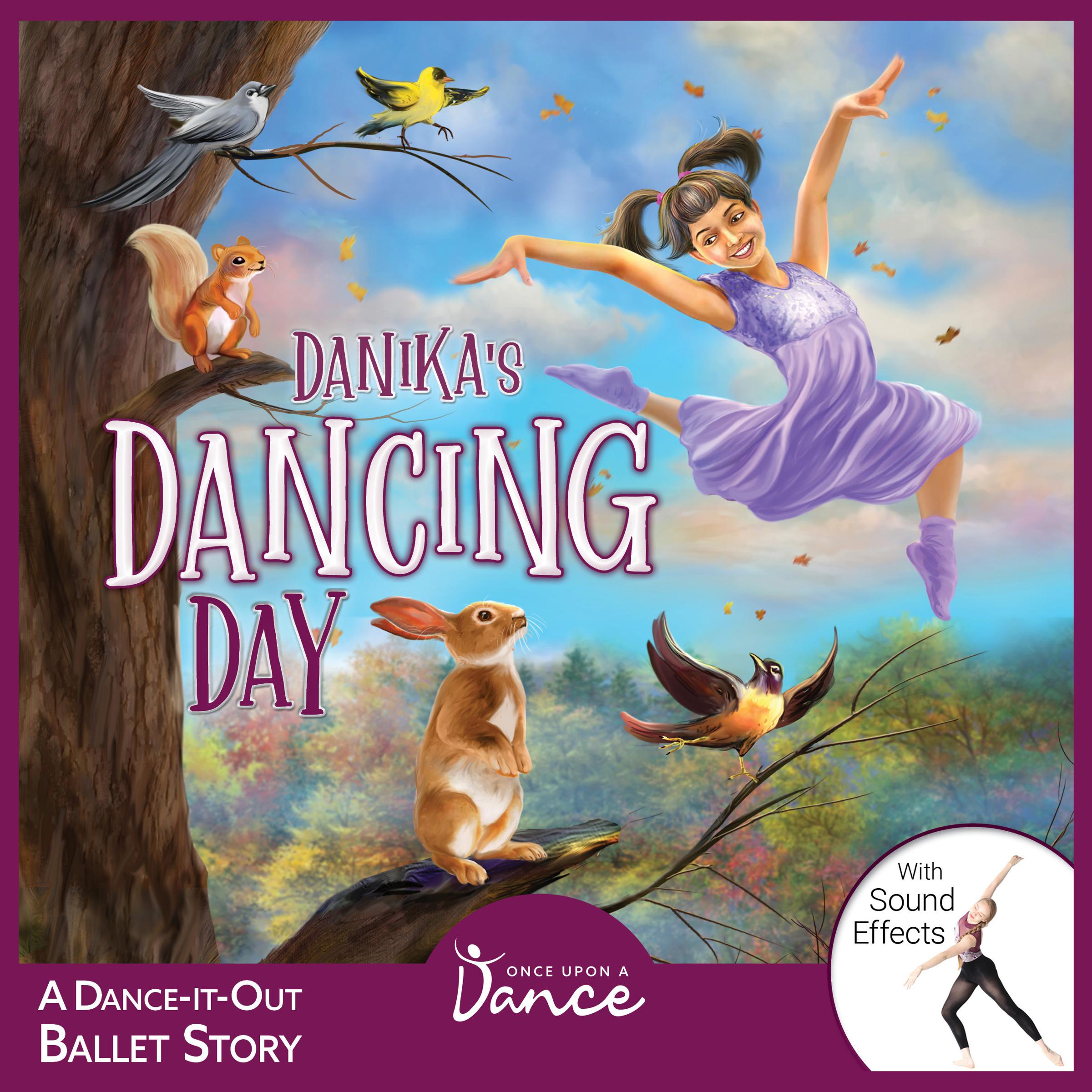 Danika’s Dancing Day