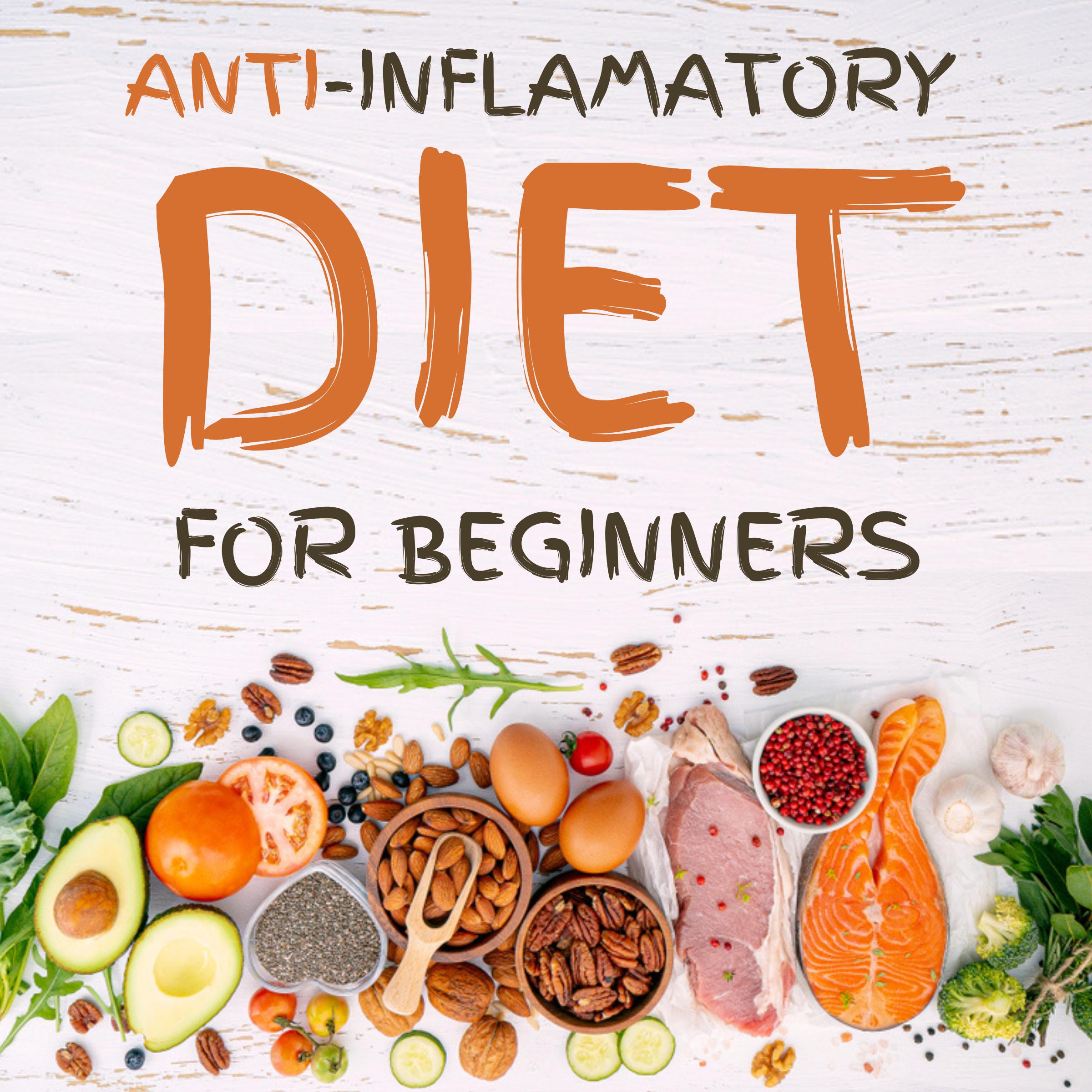 Anti-Inflammatory Diet for Beginners