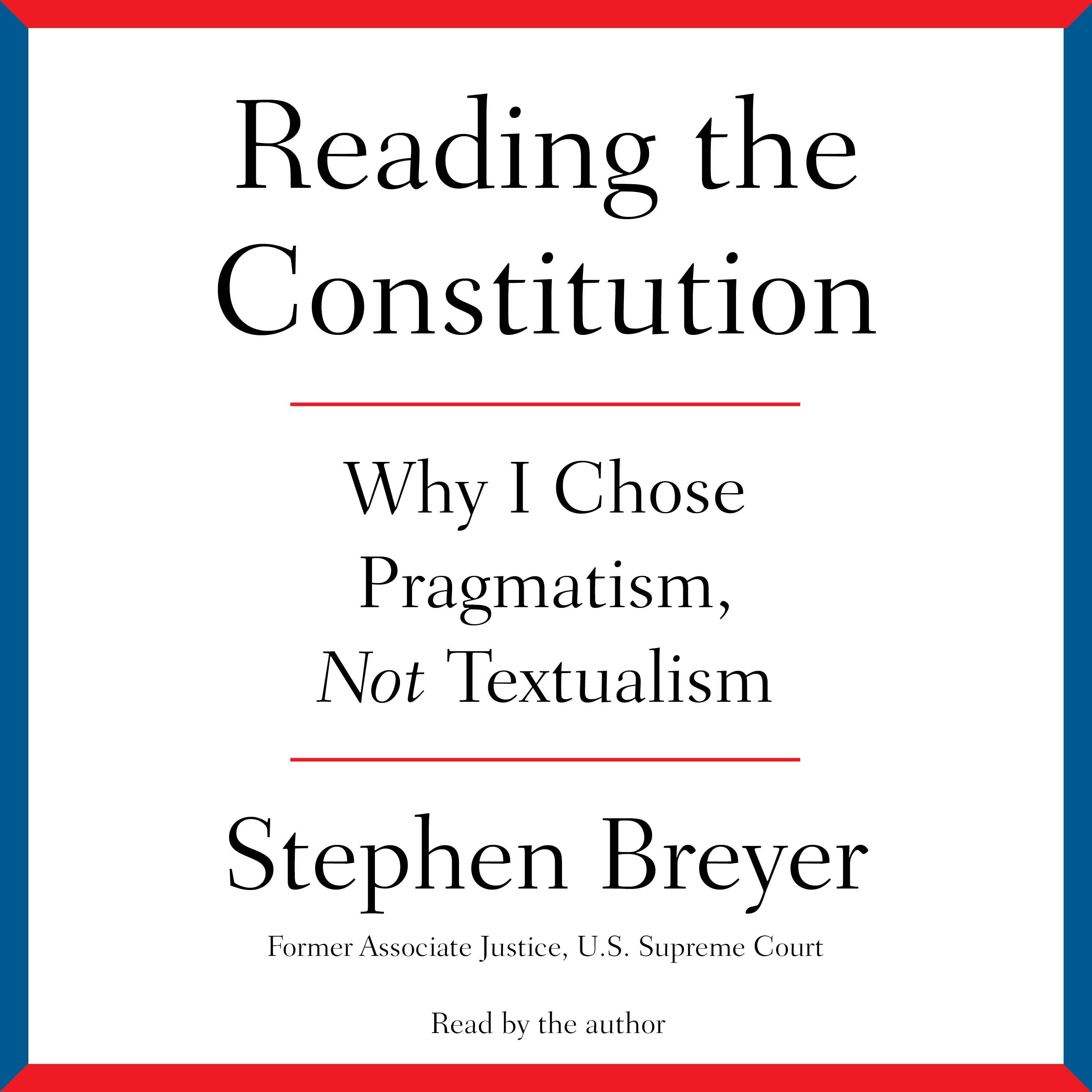 Reading the Constitution