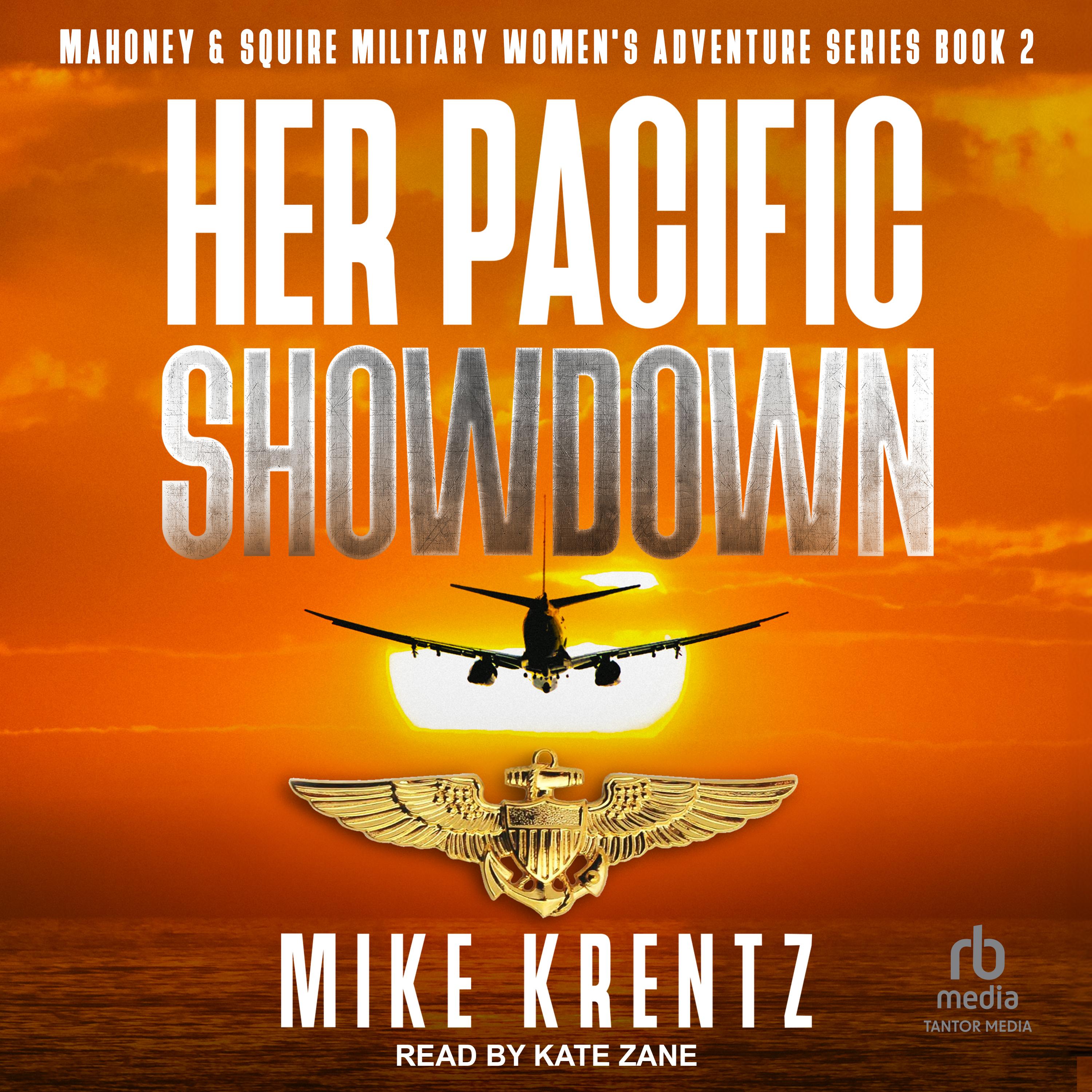 Her Pacific Showdown