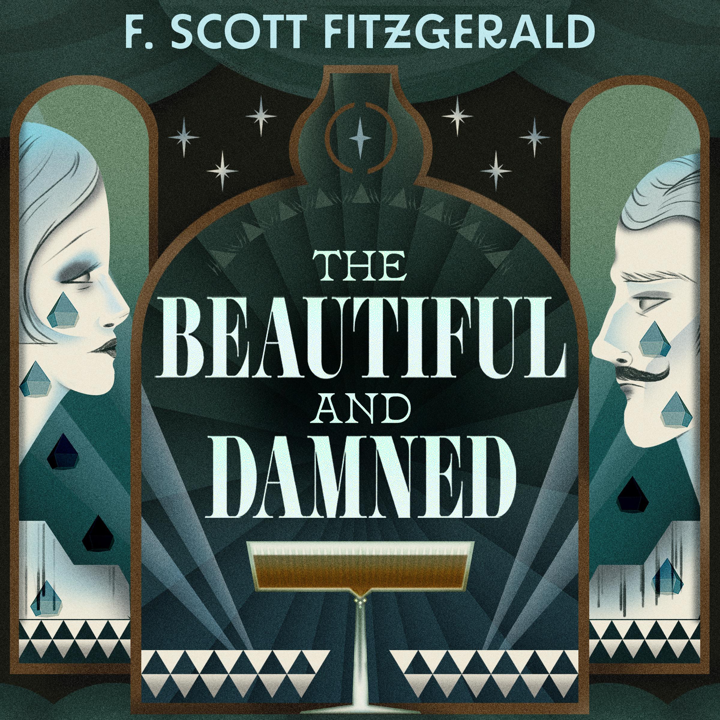 The Beautiful and Damned