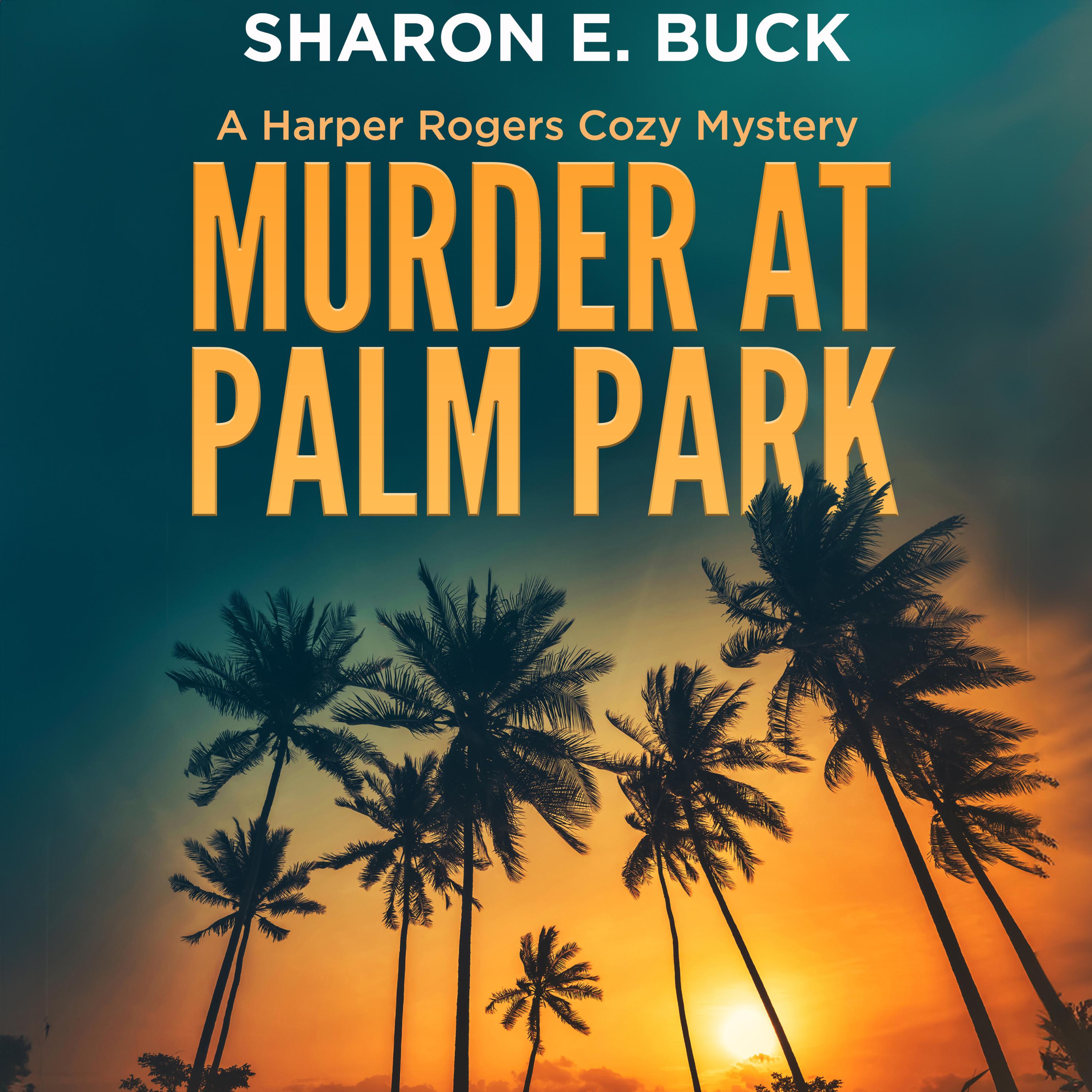 Murder at Palm Park