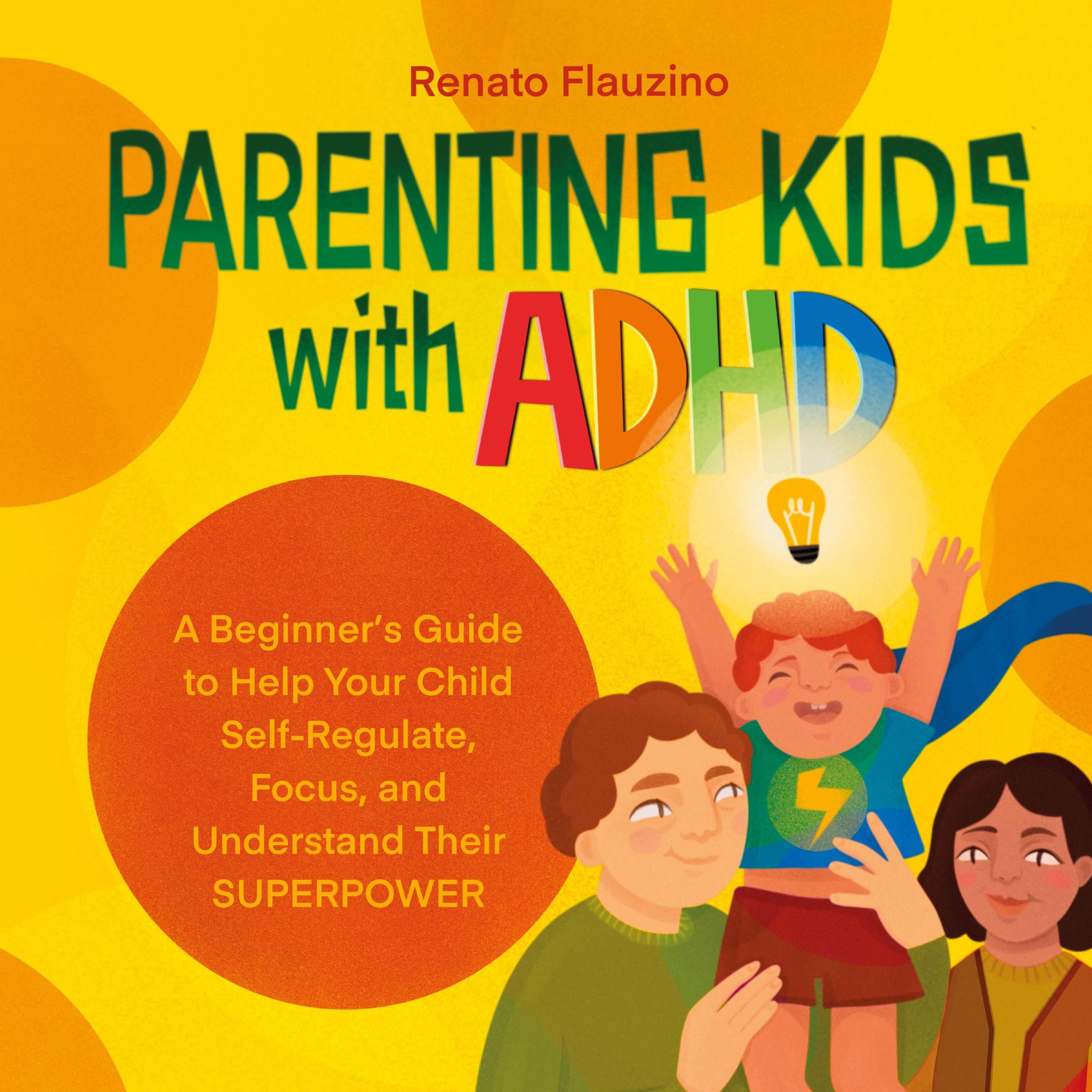 Parenting Kids With ADHD