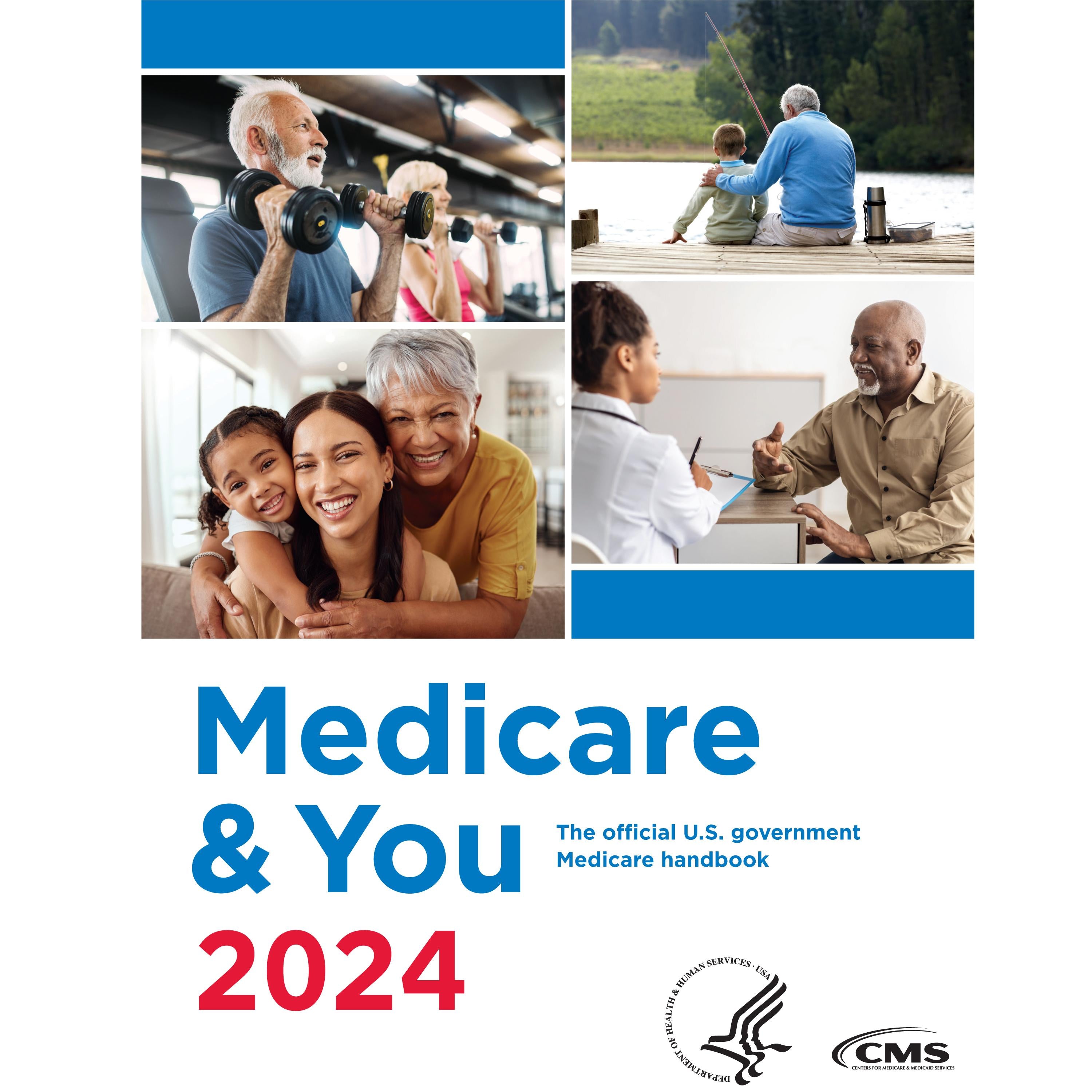 Medicare & You 2024 - The official U.S. government Medicare handbook