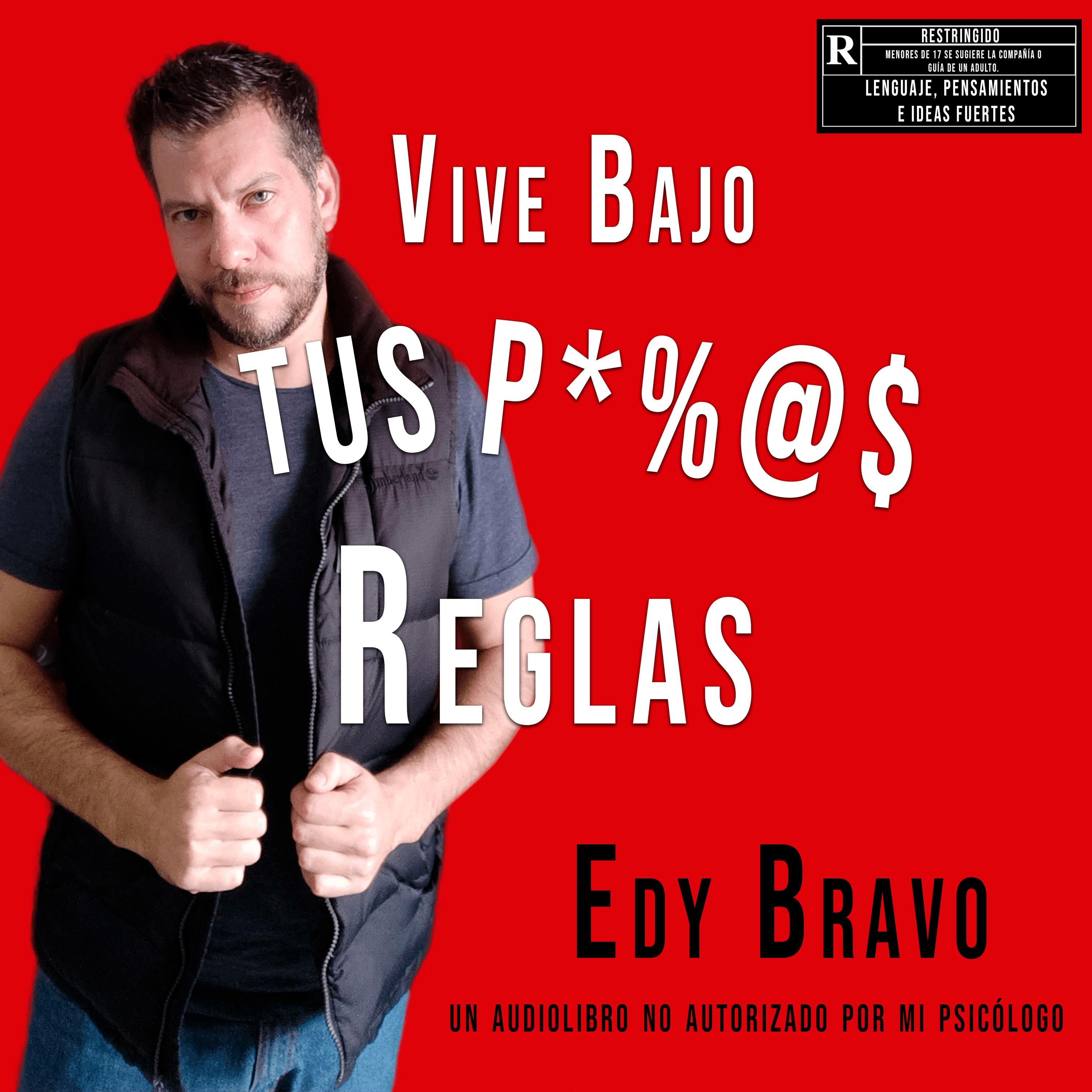 Vive Bajo TUS Propias Reglas