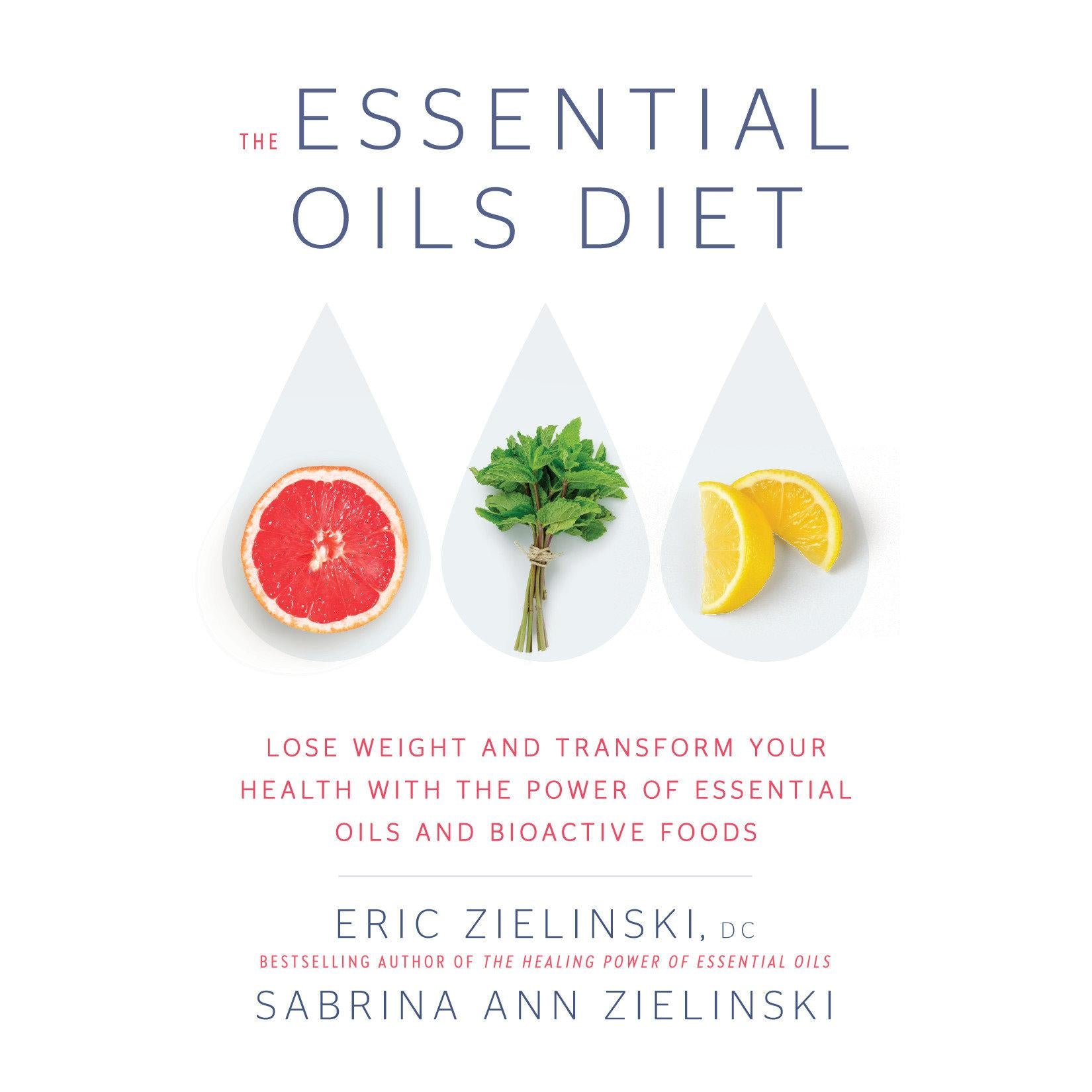The Essential Oils Diet