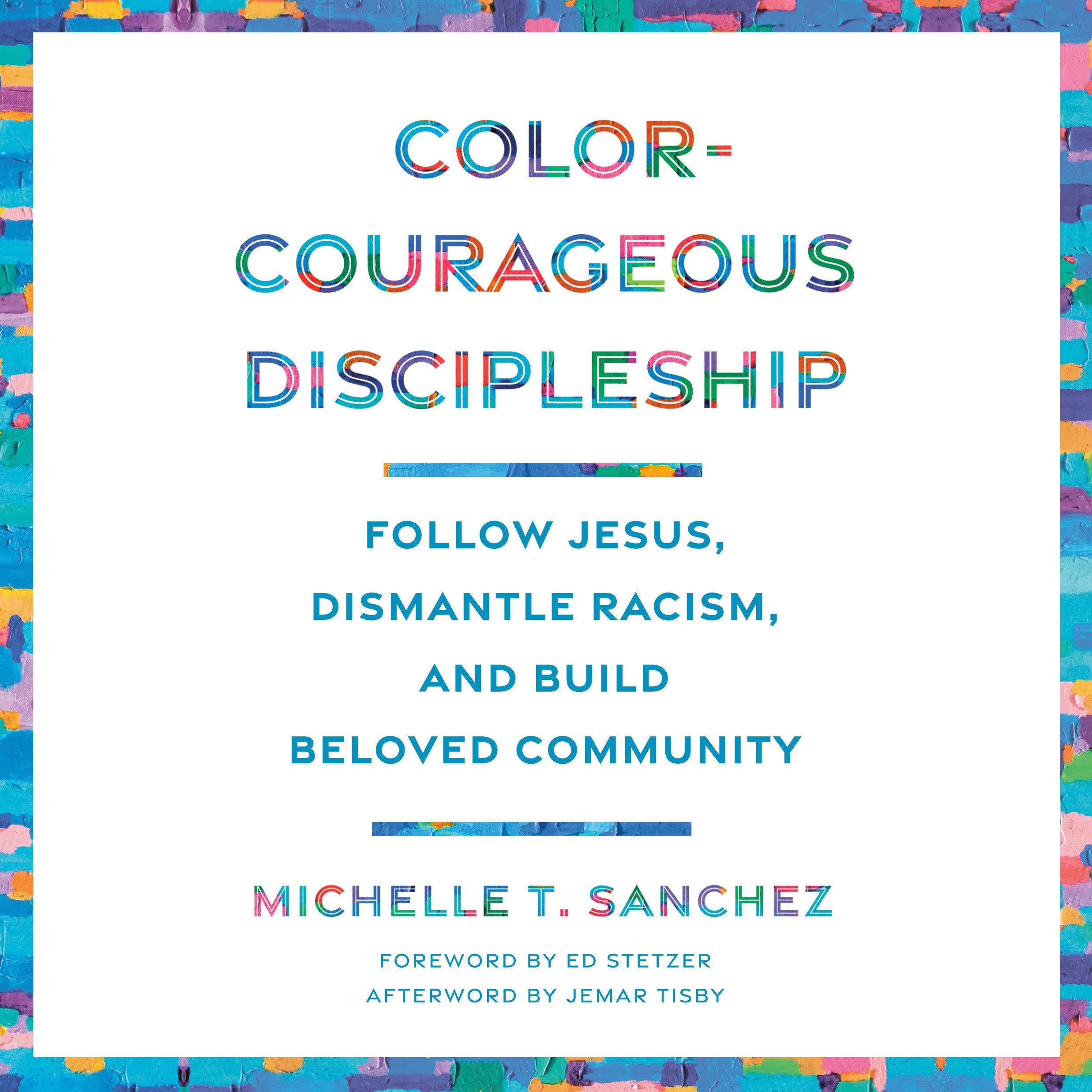 Color-Courageous Discipleship