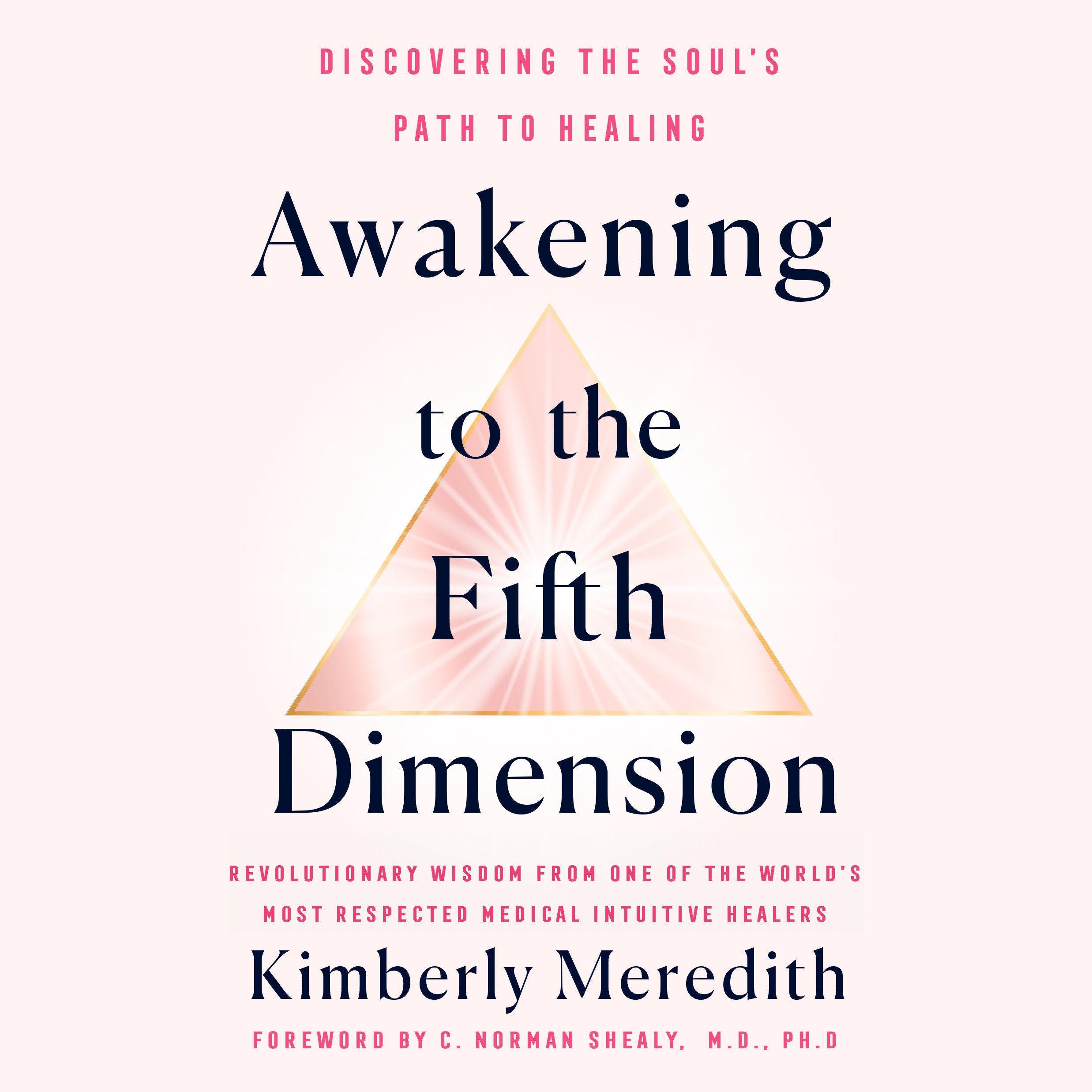 Awakening to the Fifth Dimension