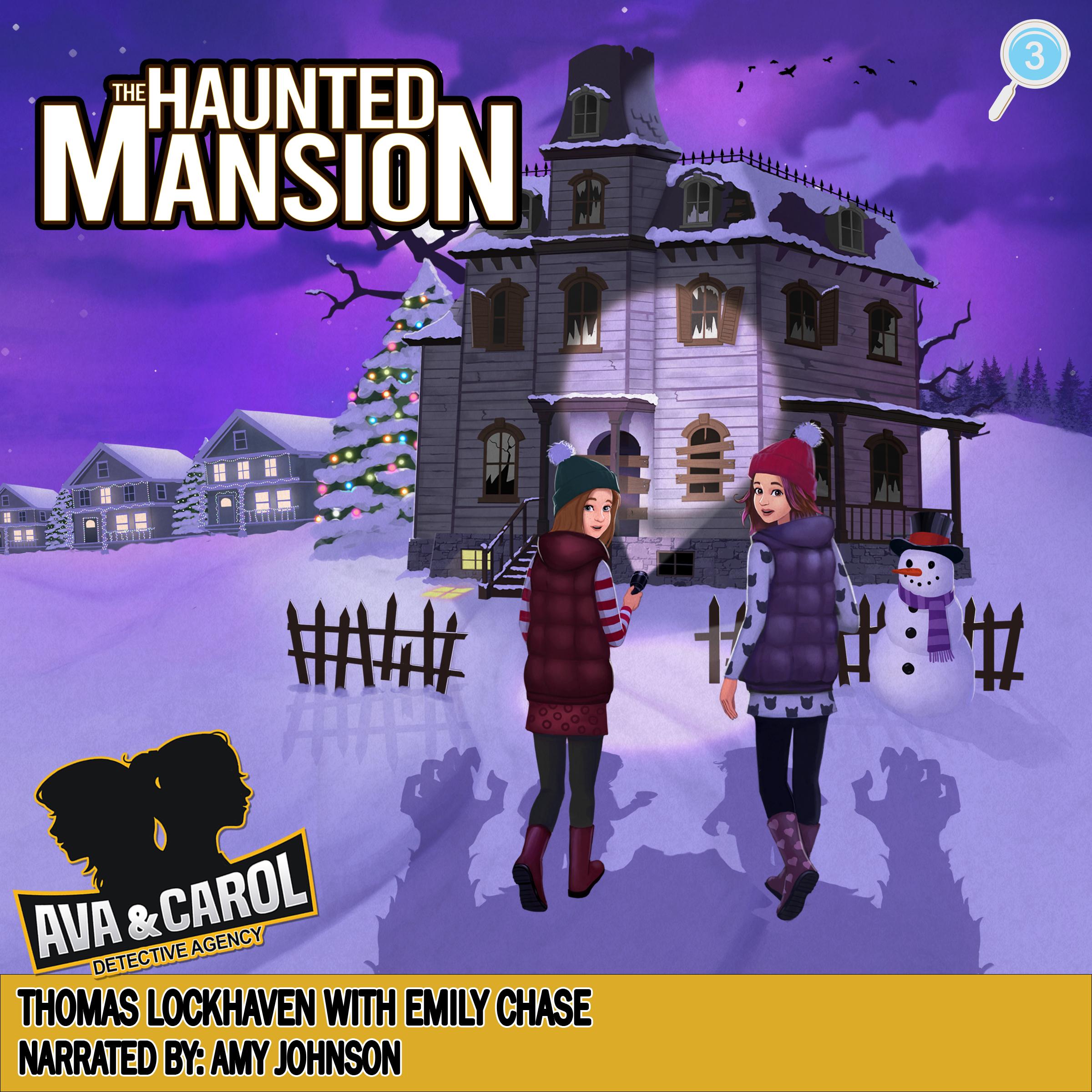 The Haunted Mansion (Book 3)