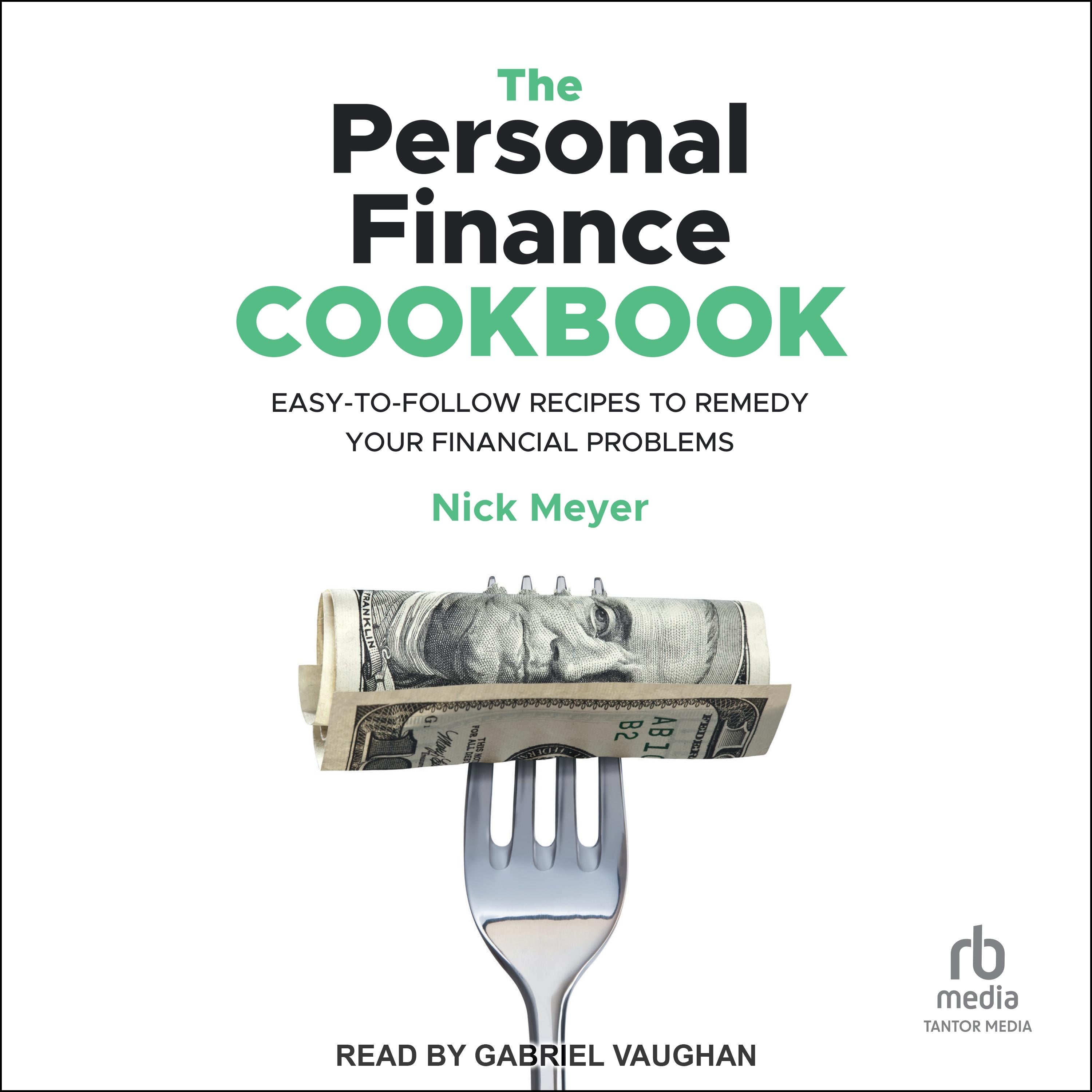 The Personal Finance Cookbook