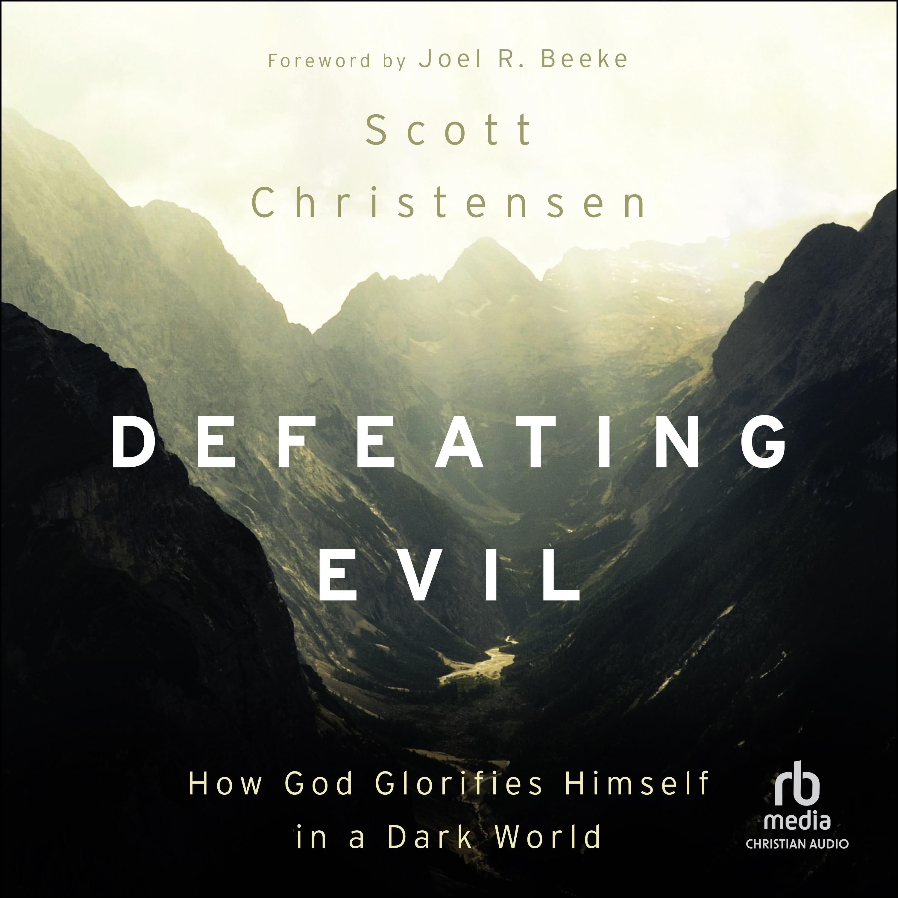 Defeating Evil