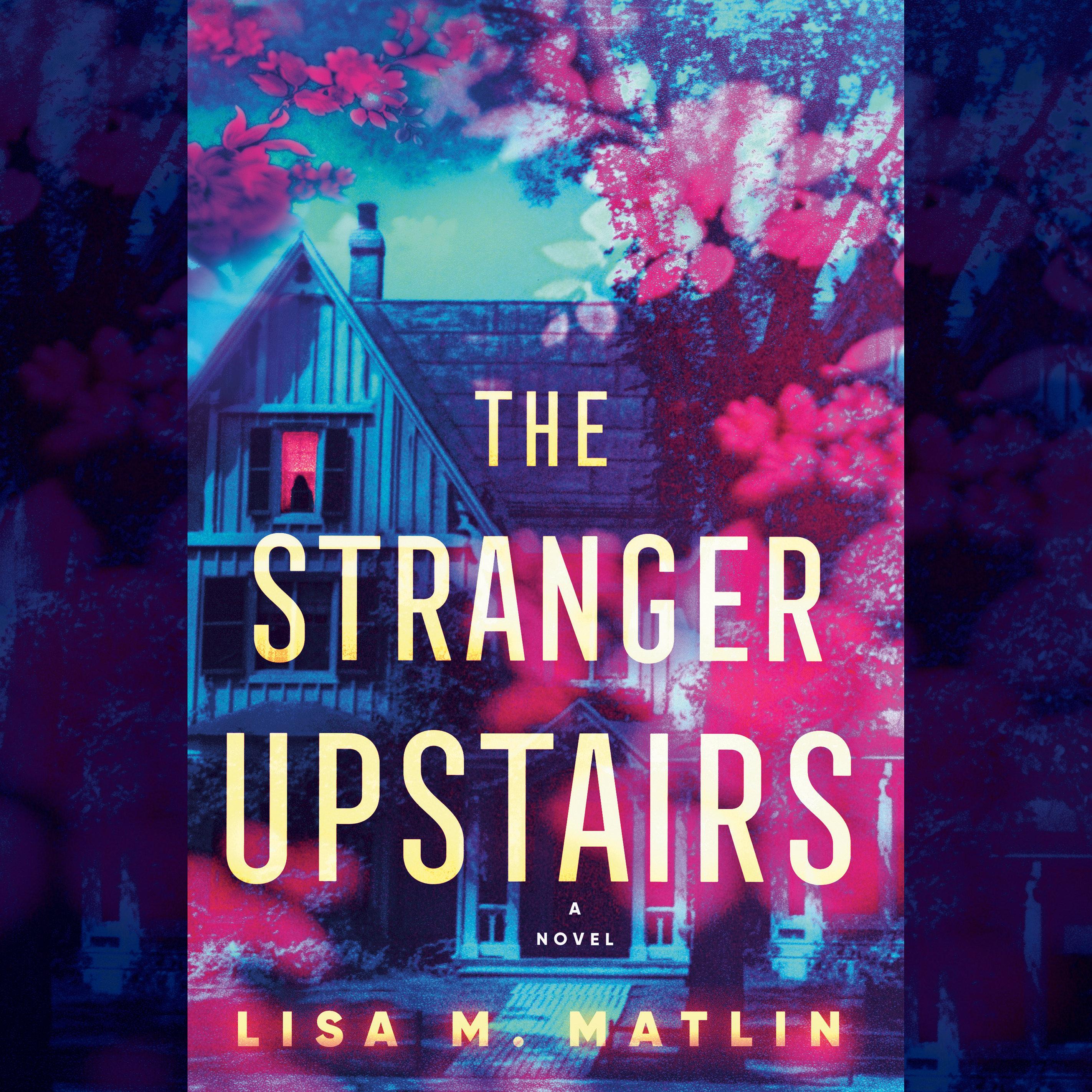 The Stranger Upstairs