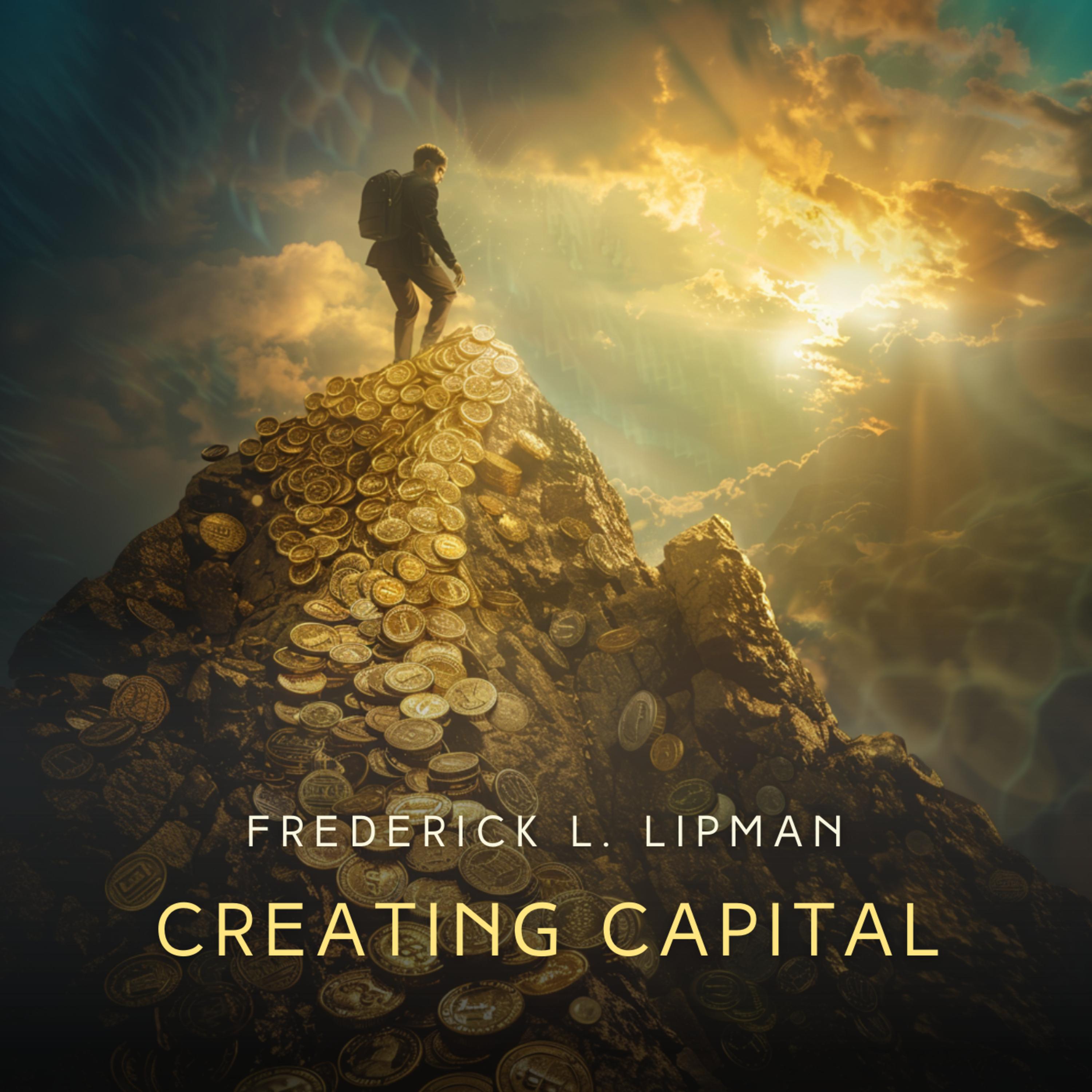 Creating Capital: Money-making as an aim in business