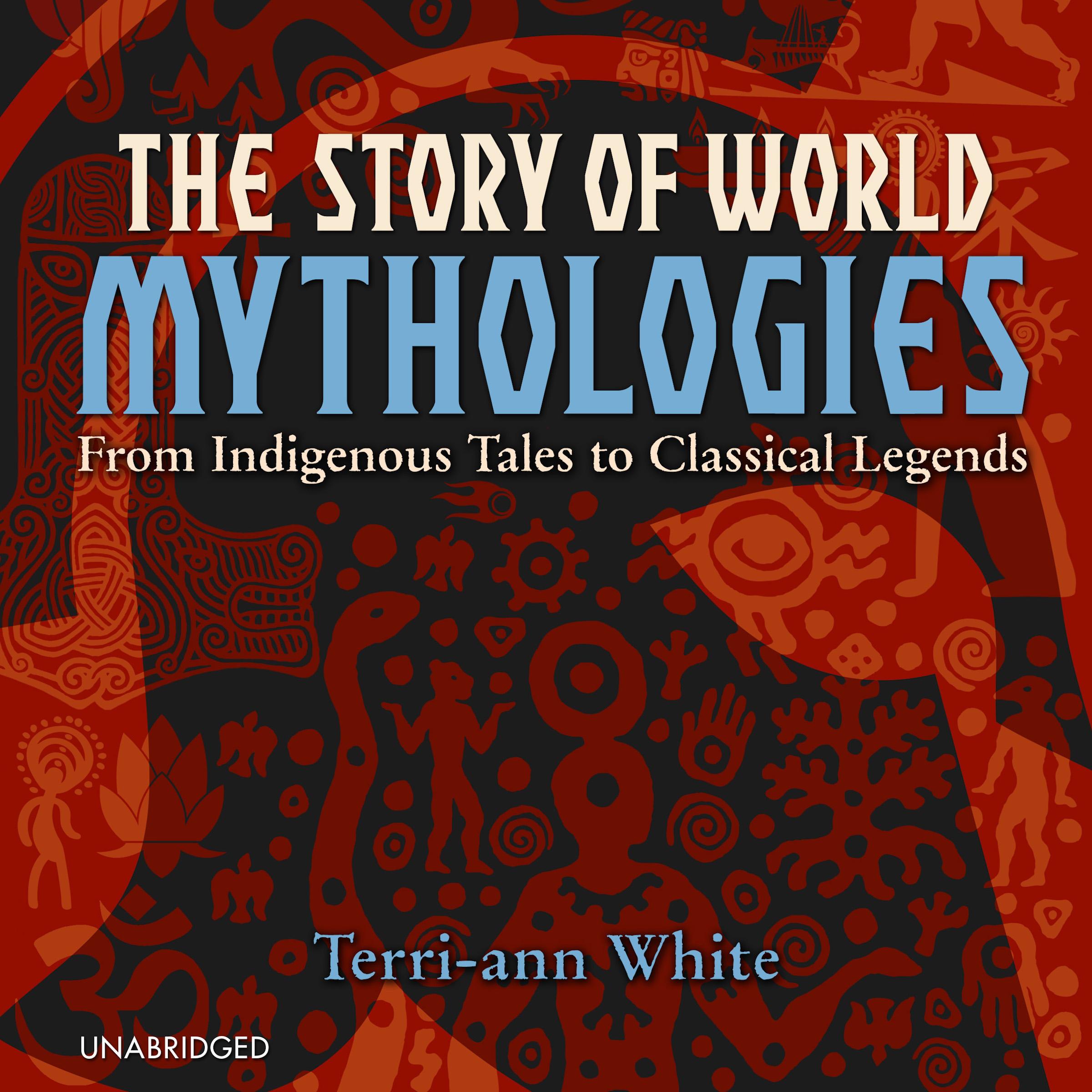 The Story of World Mythologies