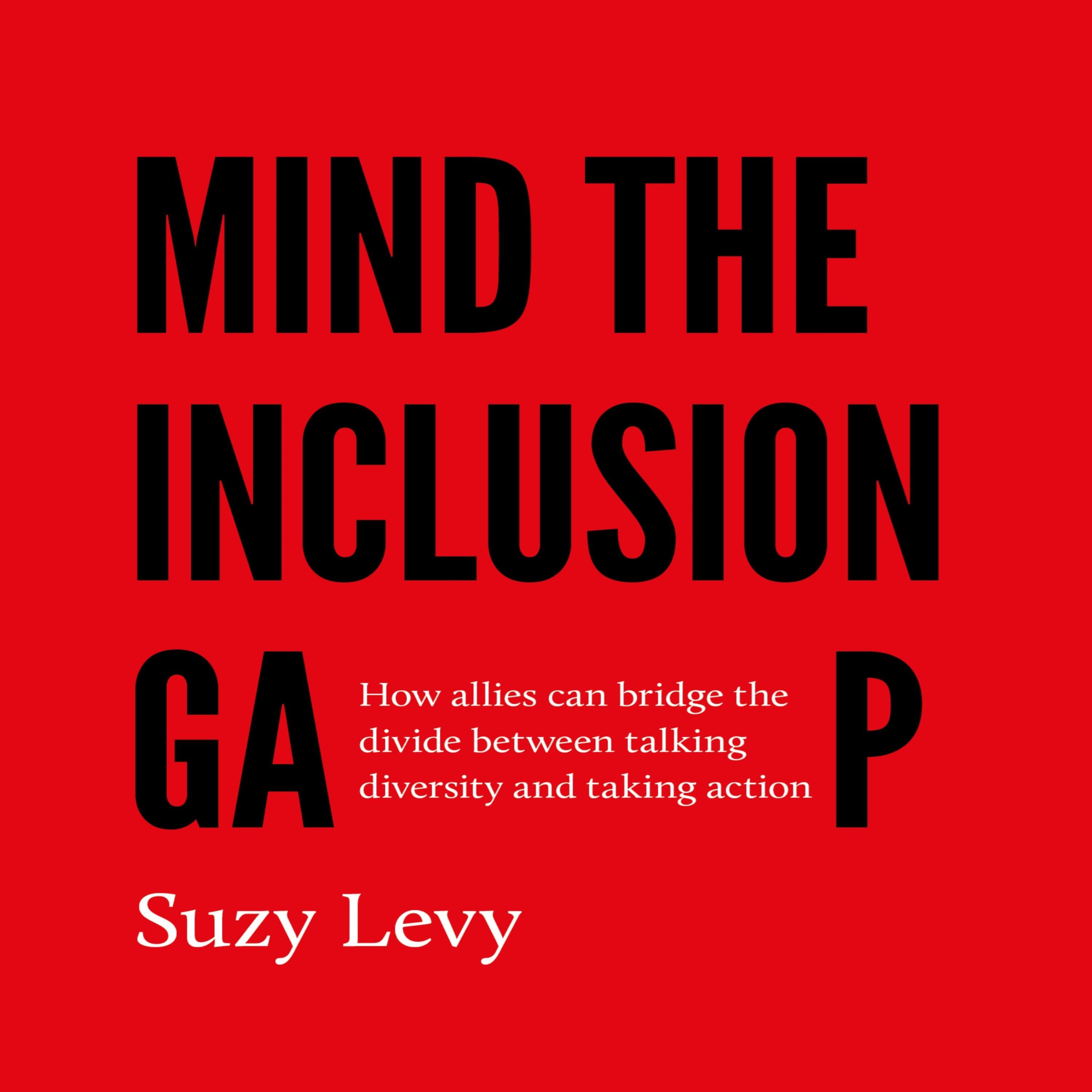 Mind the Inclusion Gap