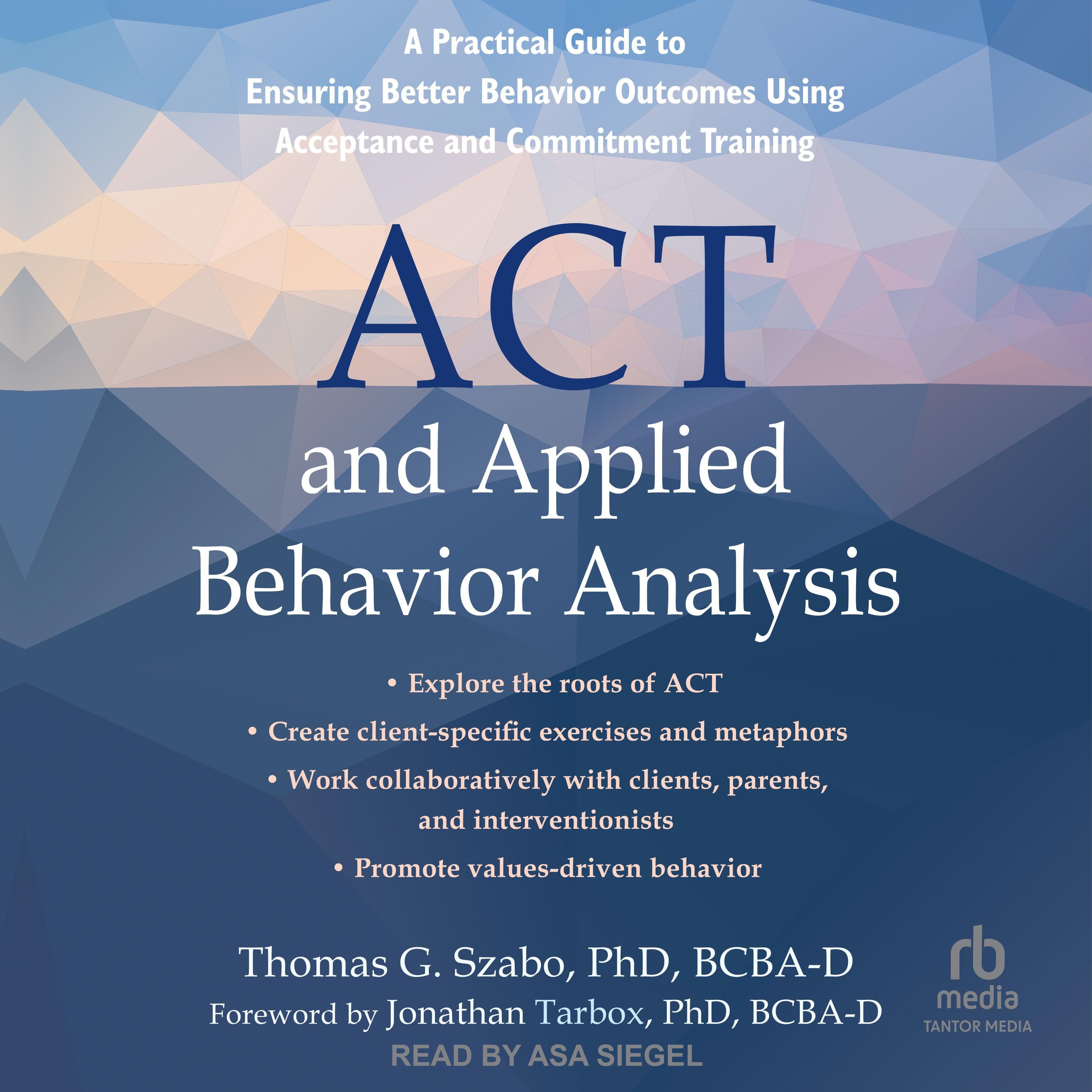 ACT and Applied Behavior Analysis