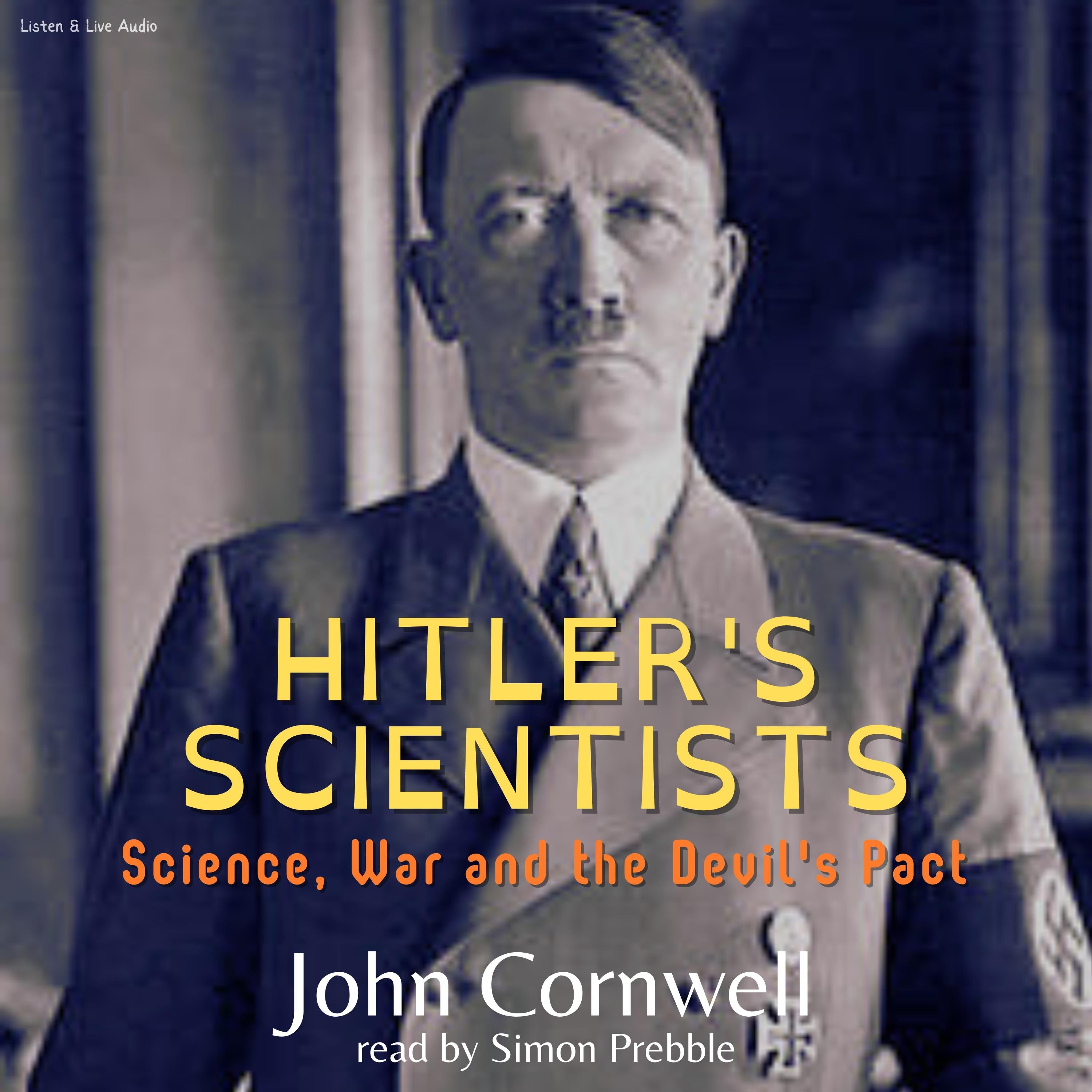 Hitler’s Scientists