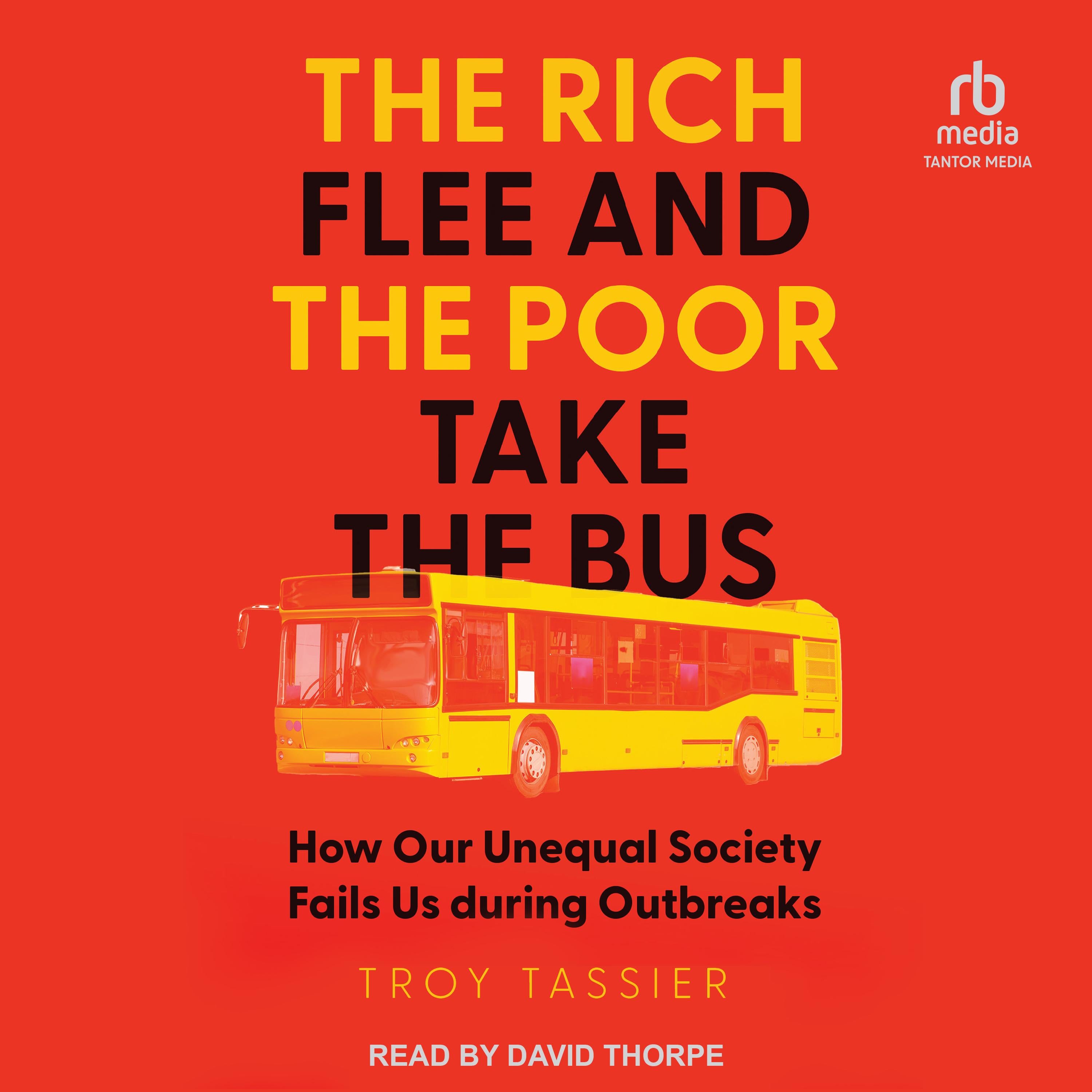 The Rich Flee and the Poor Take the Bus