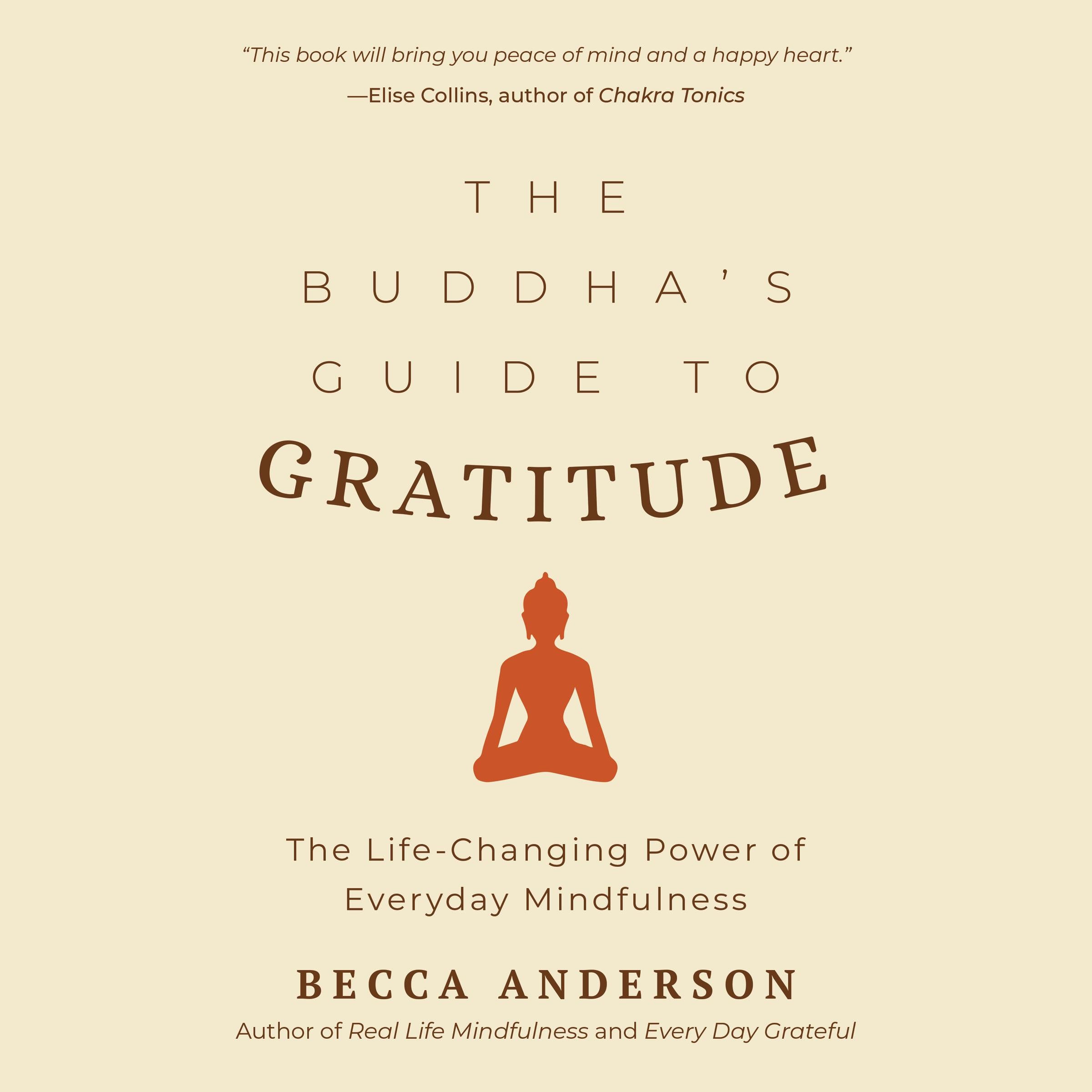 The Buddha's Guide to Gratitude