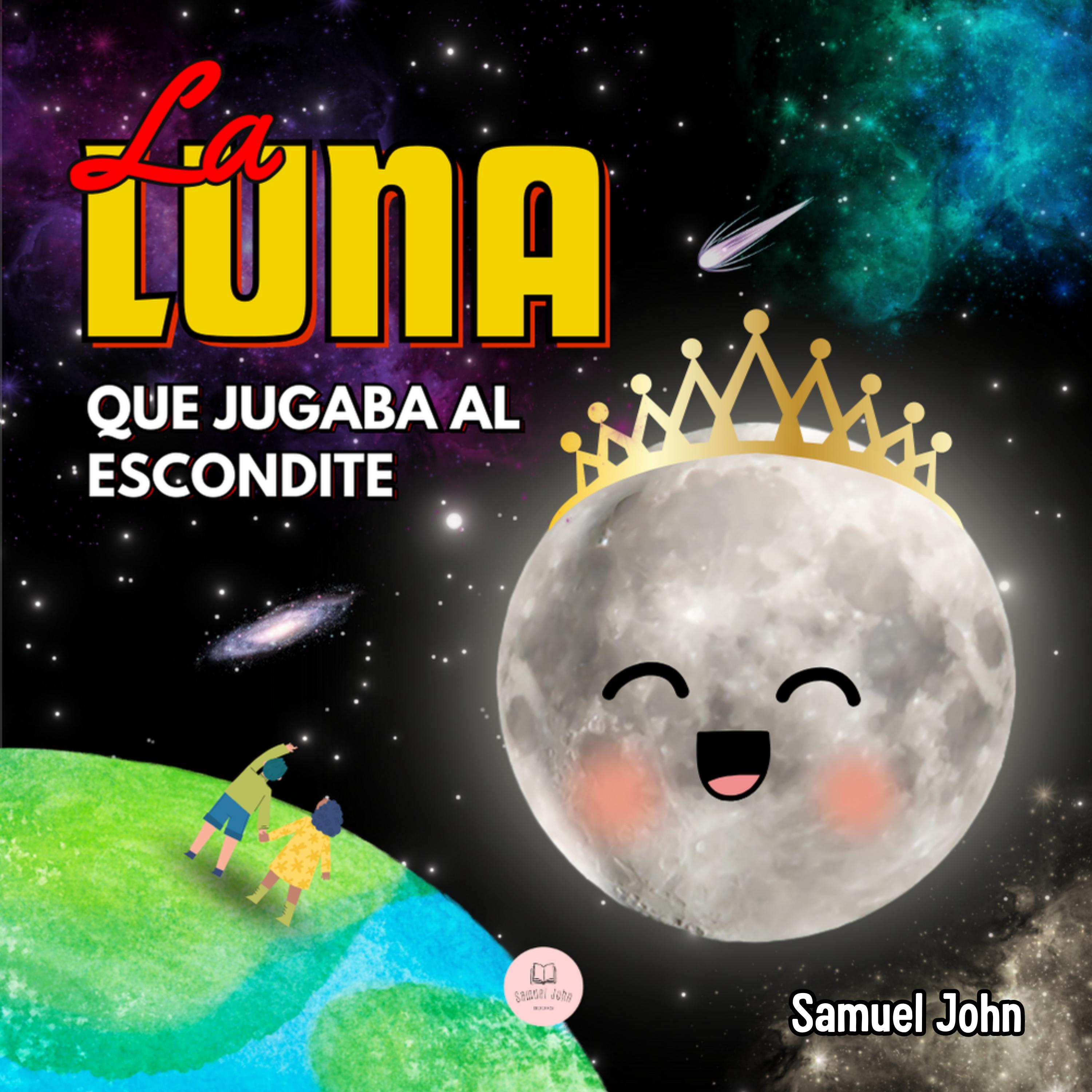 La Luna que Jugaba al Escondite