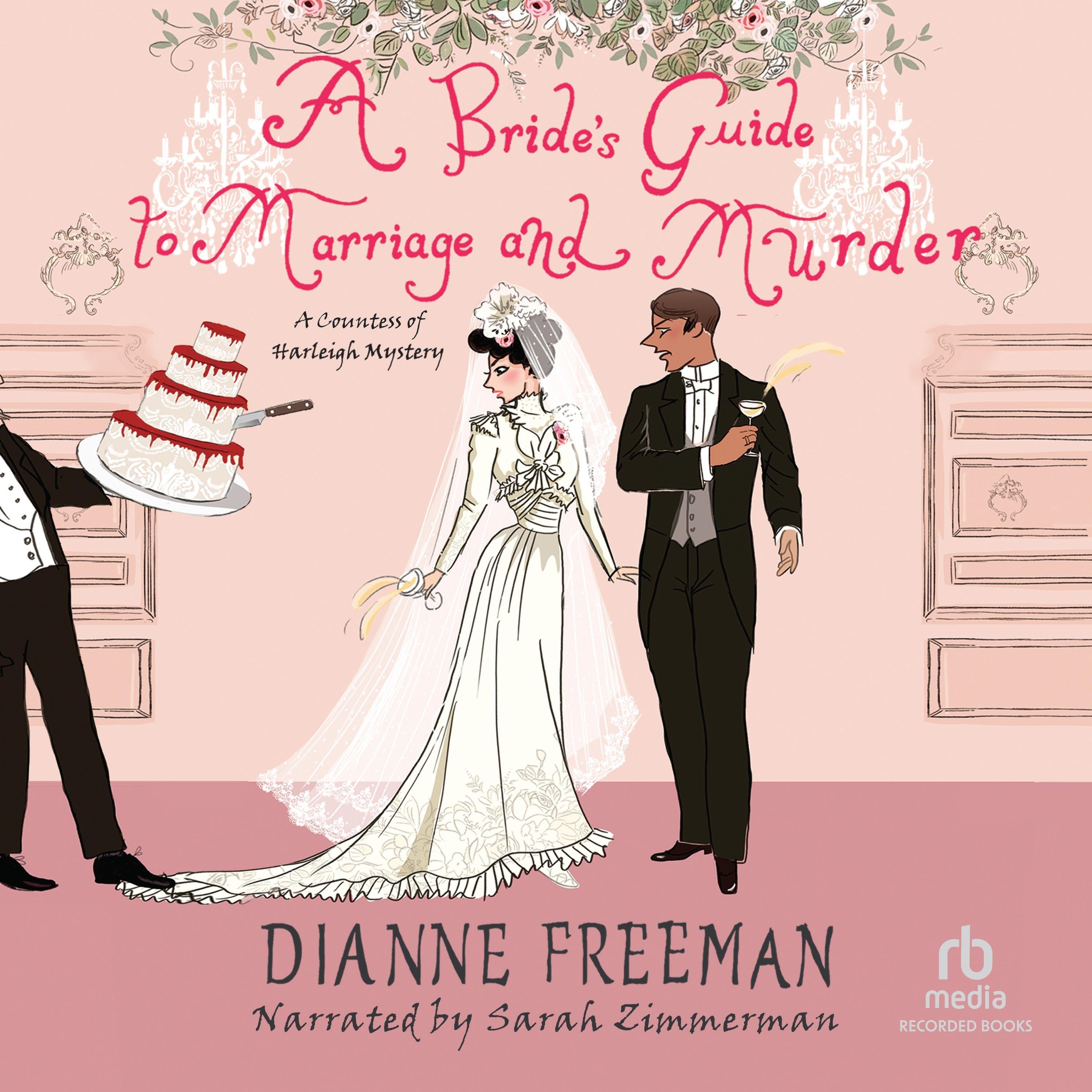 A Bride's Guide to Marriage and Murder
