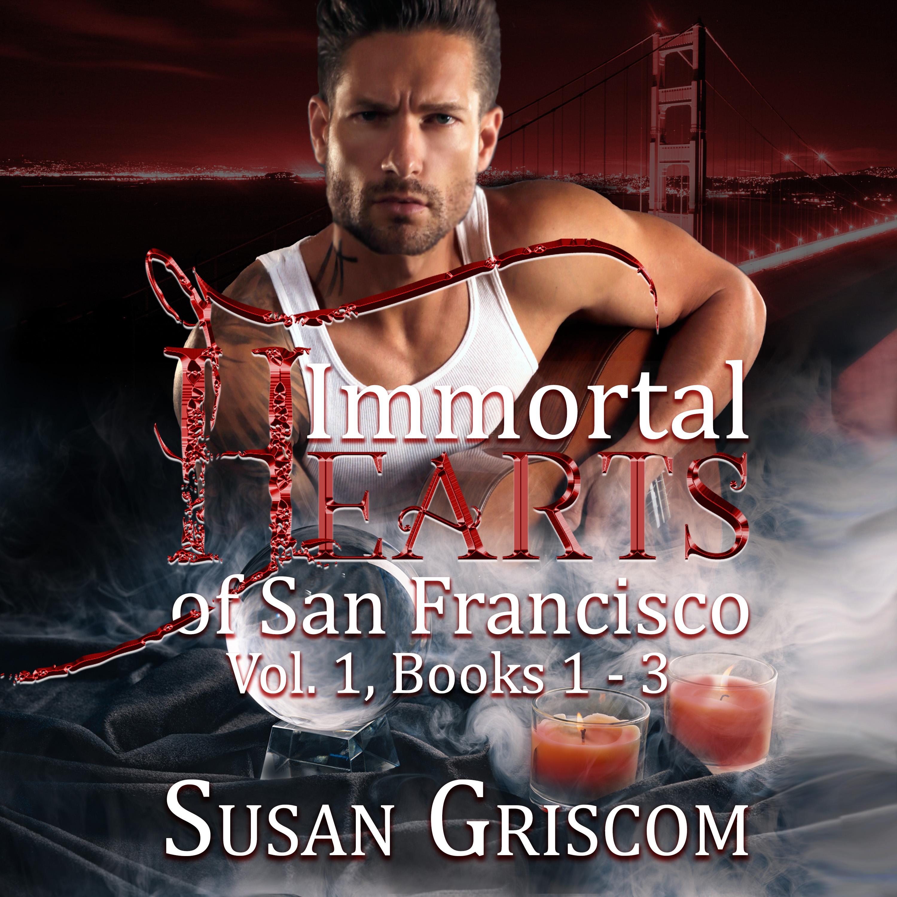 Immortal Hearts of San Francisco, Vol. 1, Books 1-3