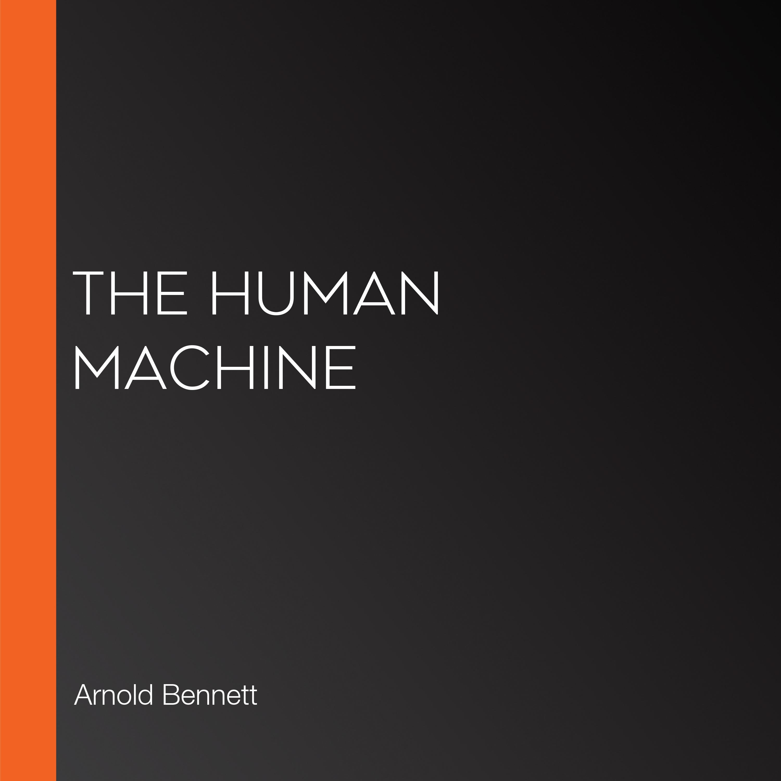 The human machine